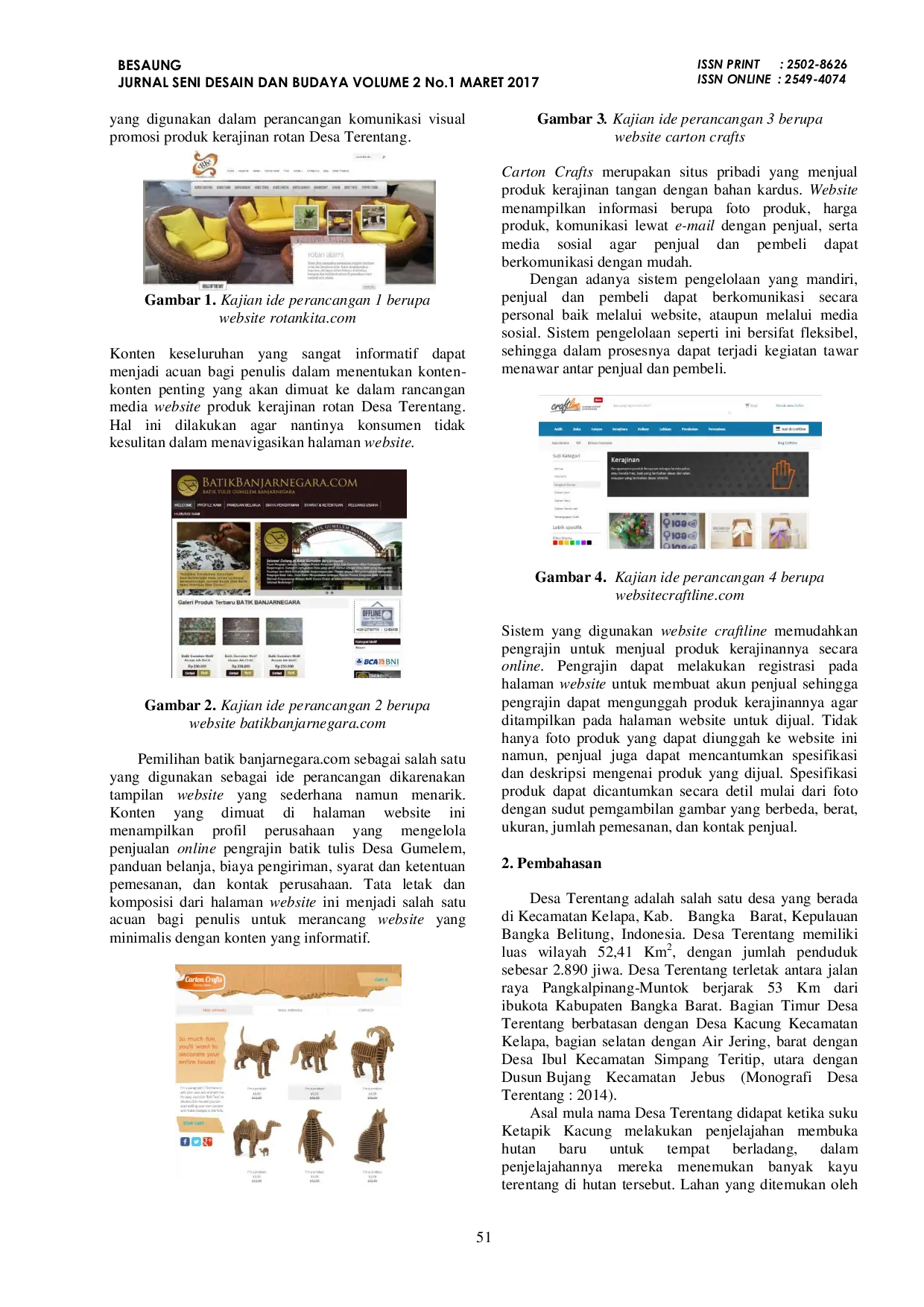 JURIS Rancangan Media Komunikasi Visual Promosi Produk Kerajinan Rotan Desa Terentang