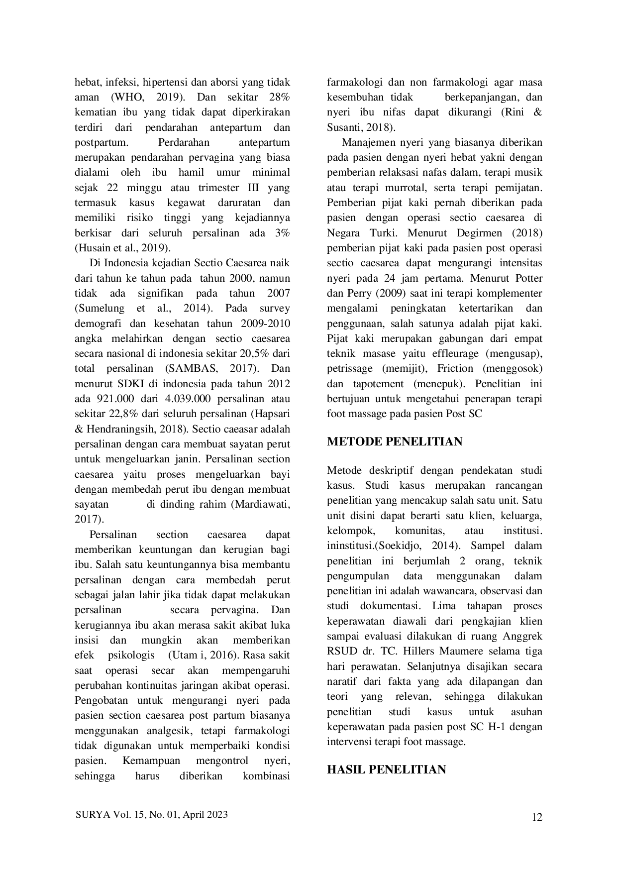 JURIS Nursing Care in Post SC Patients with Intervention Application of Foot Massage Therapy Case Study