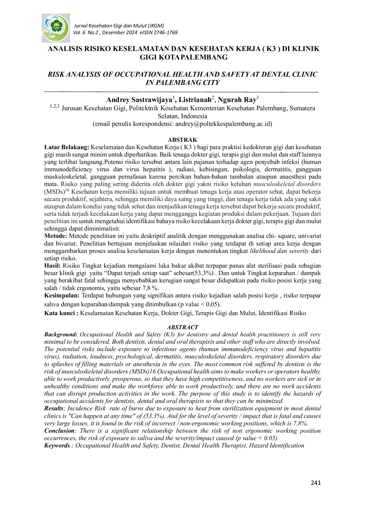 JURIS Analisis Risiko Keselamatan Dan Kesehatan Kerja K3 Di Klinik Gigi Kota Palembang