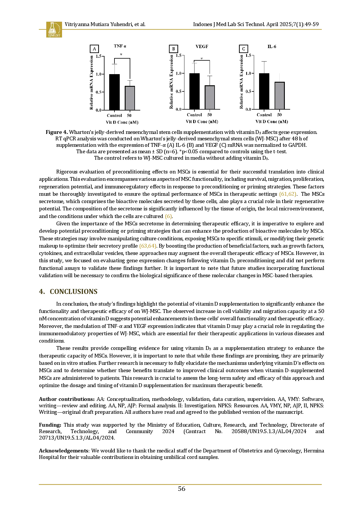 juris Vitamin D enhances migration but decreases gene expression of vascular endothelial growth factor and tumor necrosis factor in Wharton s jelly mesenchymal stem cells