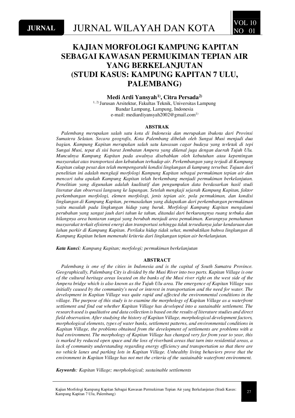 JURIS Kajian Morfologi Kampung Kapitan Sebagai Kawasan Permukiman Tepian Air yang Berkelanjutan Studi Kasus Kampung Kapitan 7 Ulu Palembang