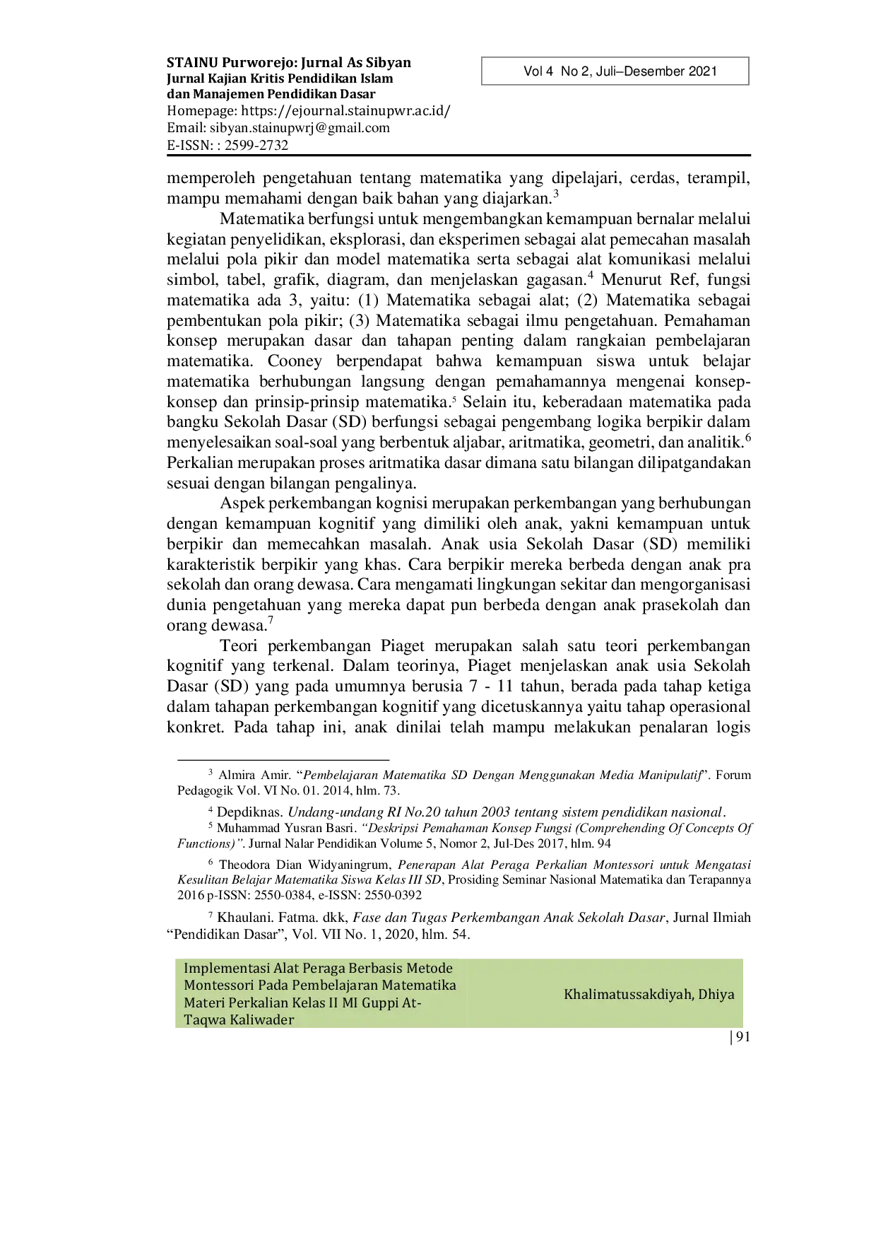 JURIS Implementasi Alat Peraga Berbasis Metode Montessori Pada Pembelajaran Matematika Materi Perkalian Kelas II MI Guppi At Taqwa Kaliwader