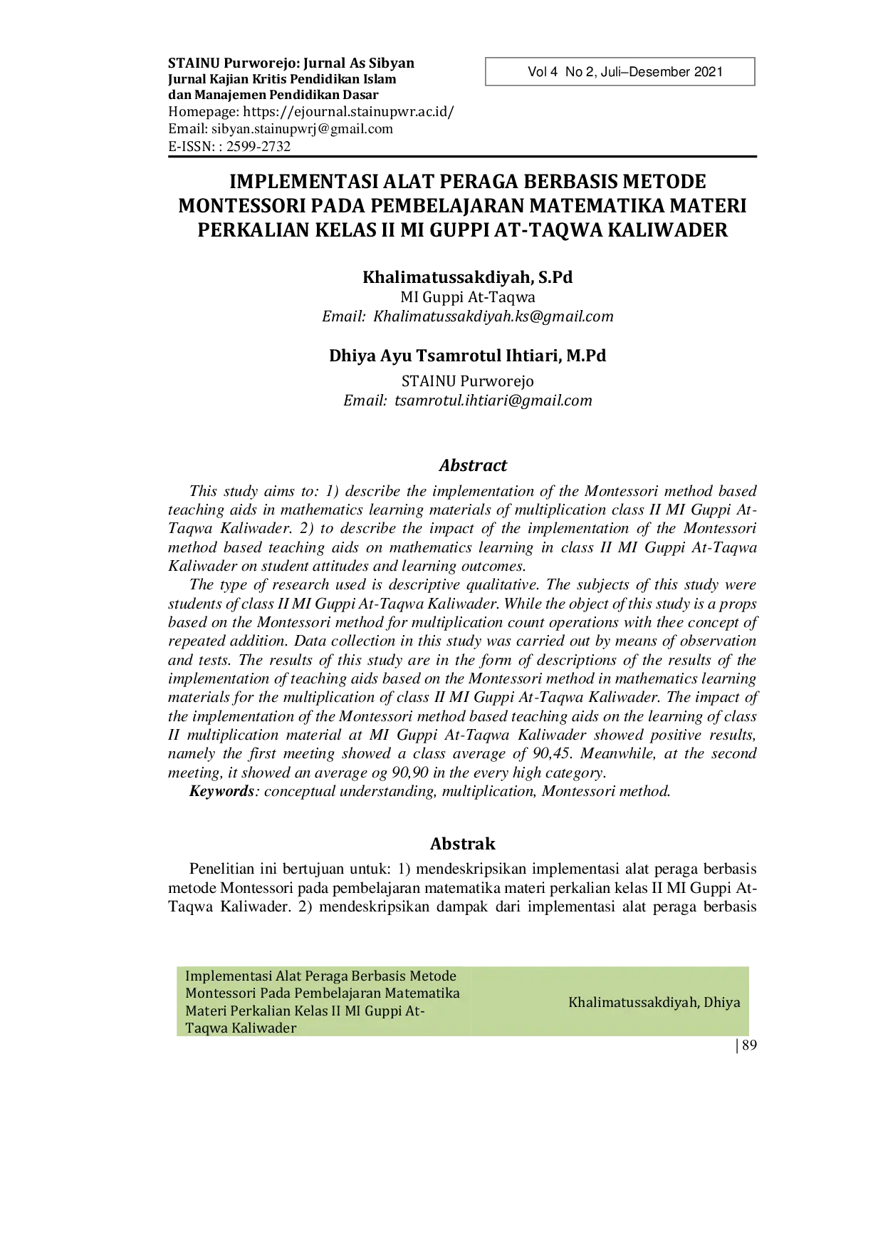 JURIS Implementasi Alat Peraga Berbasis Metode Montessori Pada Pembelajaran Matematika Materi Perkalian Kelas II MI Guppi At Taqwa Kaliwader