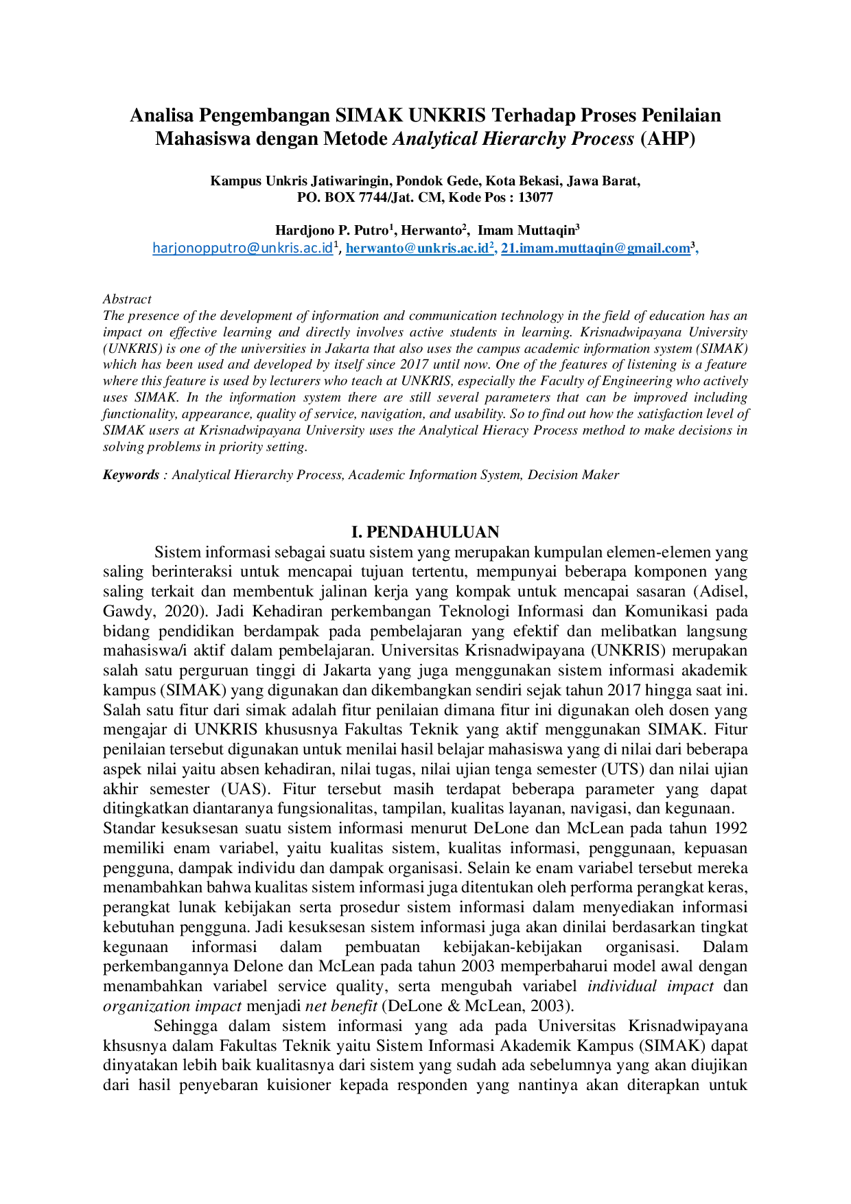 JURIS Analisa Pengembangan SIMAK UNKRIS Terhadap Proses Penilaian Mahasiswa dengan Metode Analytical Hierarchy Process AHP