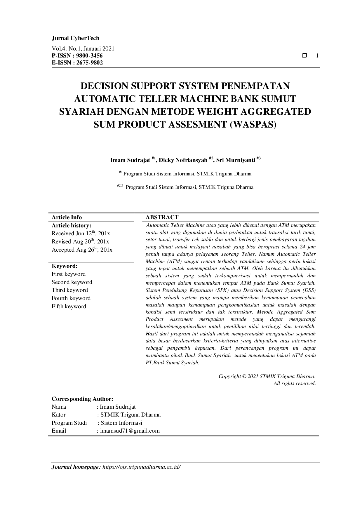 JURIS Decision Support System Penempatan Automatic Teller Machine Bank Sumut Syariah Dengan Metode Weight Aggregated Sum Product Assesment Waspas