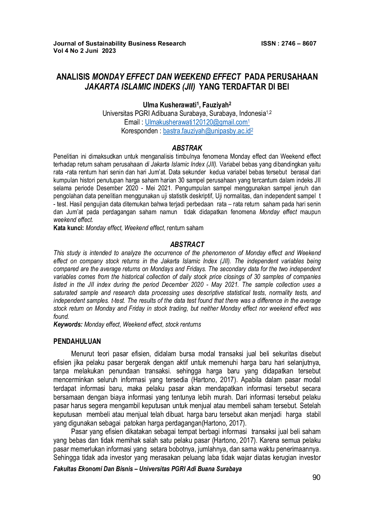 JURIS Analisis Monday Effect dan Weekend Effect pada Perusahaan Jakarta Islamic Indeks JII yang Terdaftar di BEI