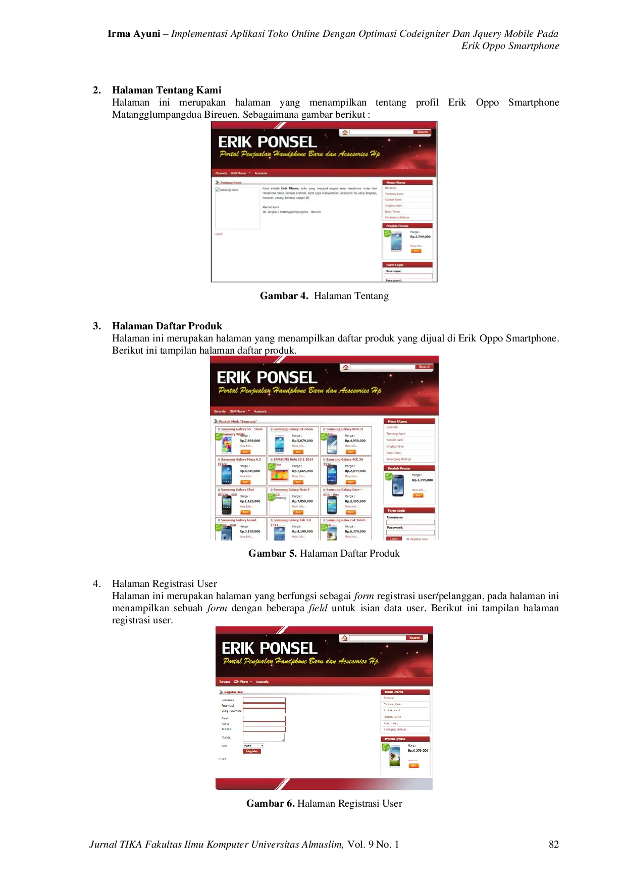 JURIS Implemetasi Aplikasi Toko Online Dengan Optimasi Codeigniter Dan Jquery Mobile Pada Erik Phone
