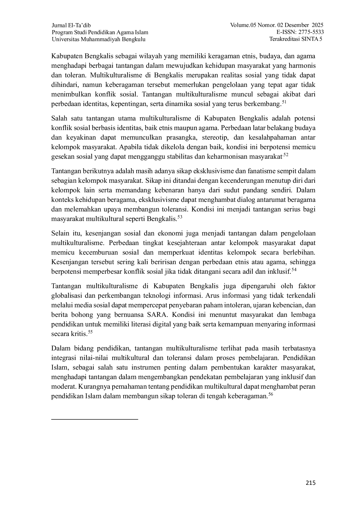 JURIS Implementasi Toleransi Umat Beragama Sebagai Pilar Keharmonisan Dalam Pendidikan Islam Masyarakat Multikultural Di Kabupaten Bengkalis