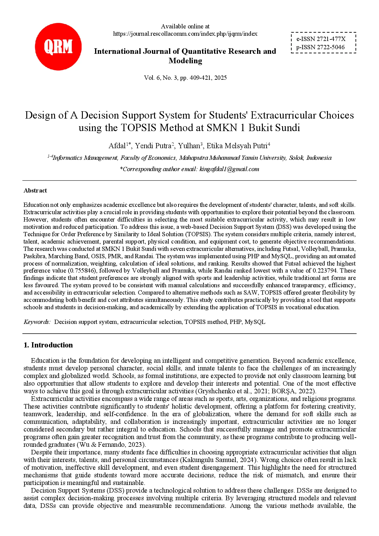 juris Design of A Decision Support System for Students Extracurricular Choices using the TOPSIS Method at SMKN 1 Bukit Sundi