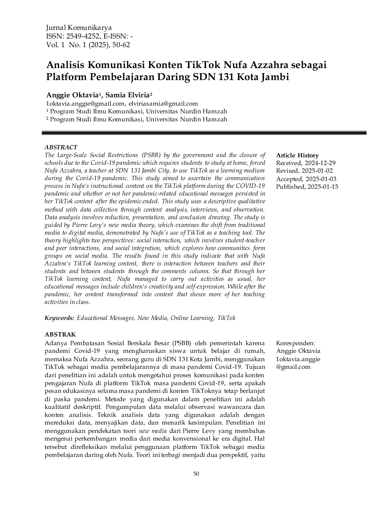 JURIS Analisis Komunikasi Konten TikTok Nufa Azzahra sebagai Platform Pembelajaran Daring SDN 131 Kota Jambi