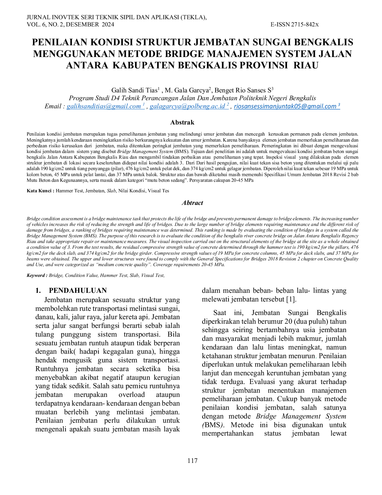 JURIS Penilaian Kondisi Struktur Jembatan Sungai Bengkalis Menggunakan Metode Bridge Manajemen System Jalan Antara Kabupaten Bengkalis Provinsi Riau