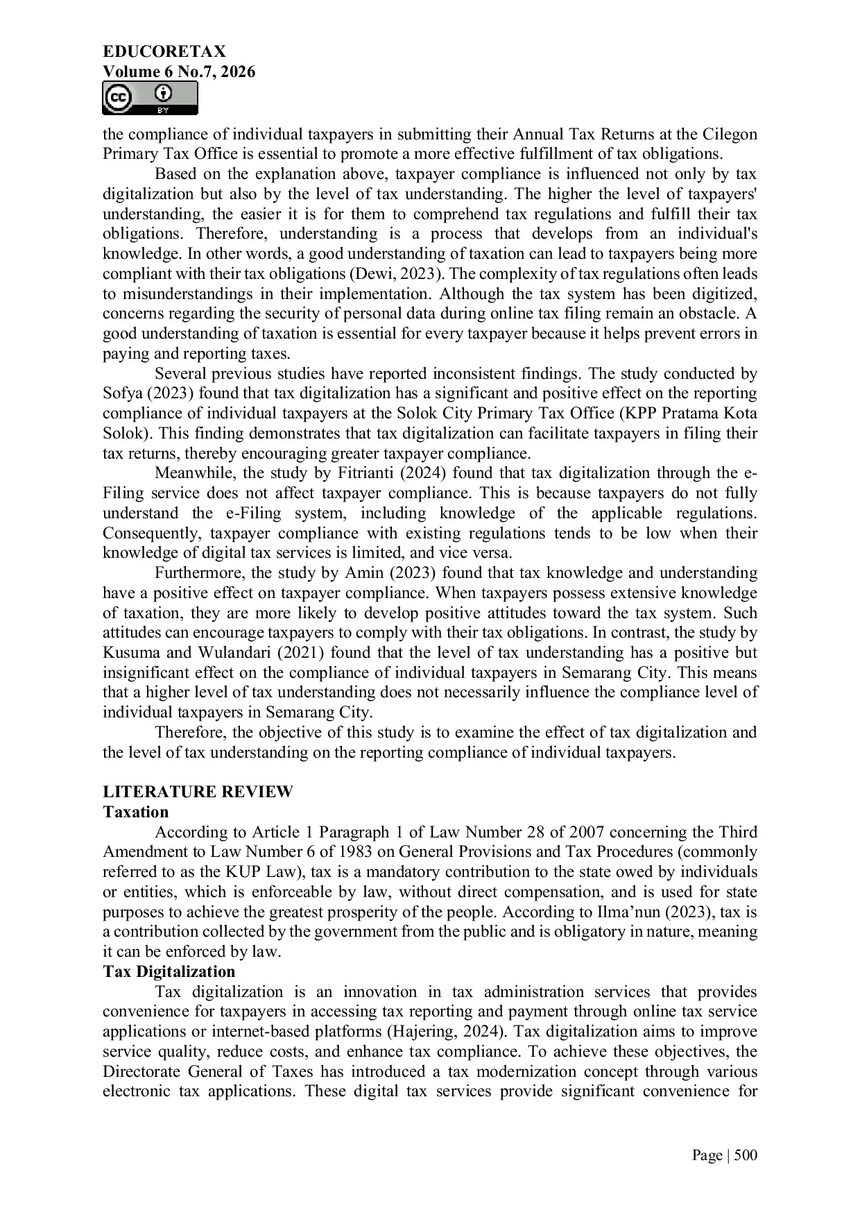 JURIS The effect of tax digitalization and the level of tax understanding on individual taxpayer reporting compliance at the Cilegon Primary Tax Office