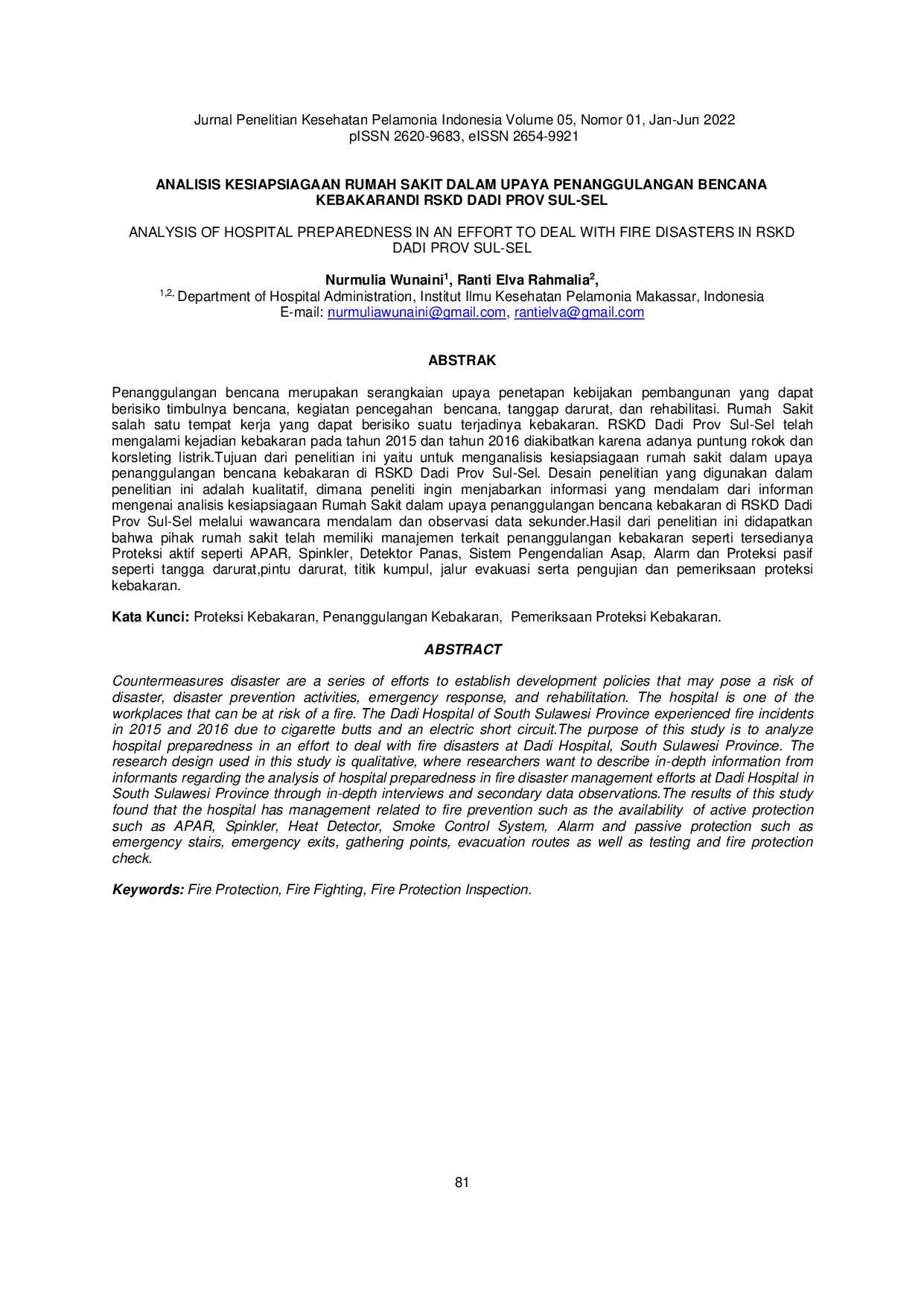 JURIS Analisis Kesiapsiagaan Rumah Sakit Dalam Upaya Penanggulangan Bencana Kebakaran di RSKD Dadi Prov Sul Sel