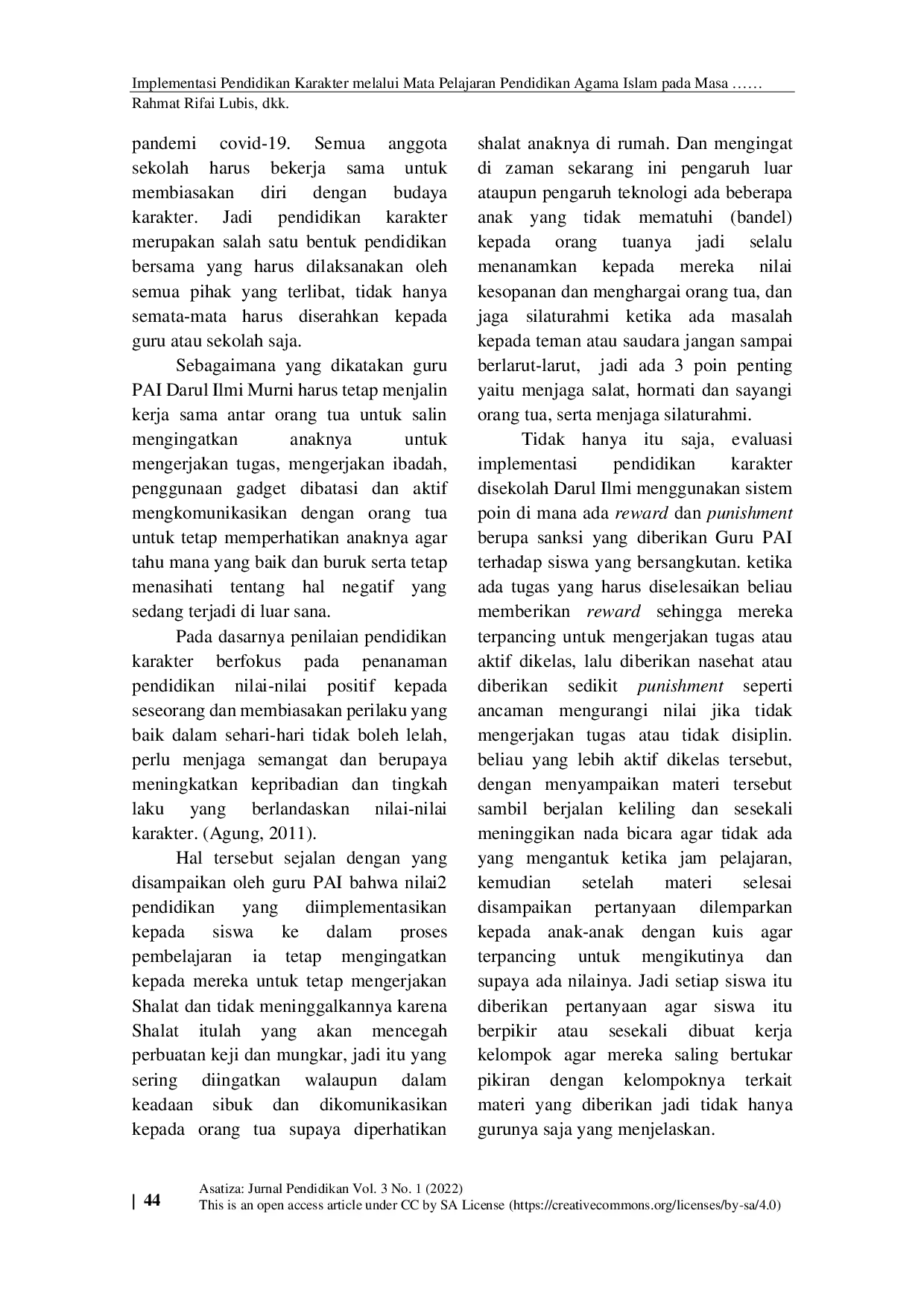 JURIS Implementasi Pendidikan Karakter melalui Mata Pelajaran Pendidikan Agama Islam pada Masa Pandemi Covid 19