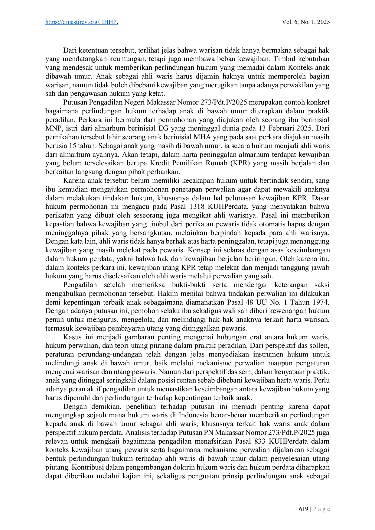 JURIS Perlindungan Hukum Terhadap Hak Waris Anak dibawah Umur dalam Penyelesaian Sengketa Utang Piutang Ayahnya yang telah Meninggal Dunia Study Kasus Putusan PN Makasar No 273 Pdt P 2025