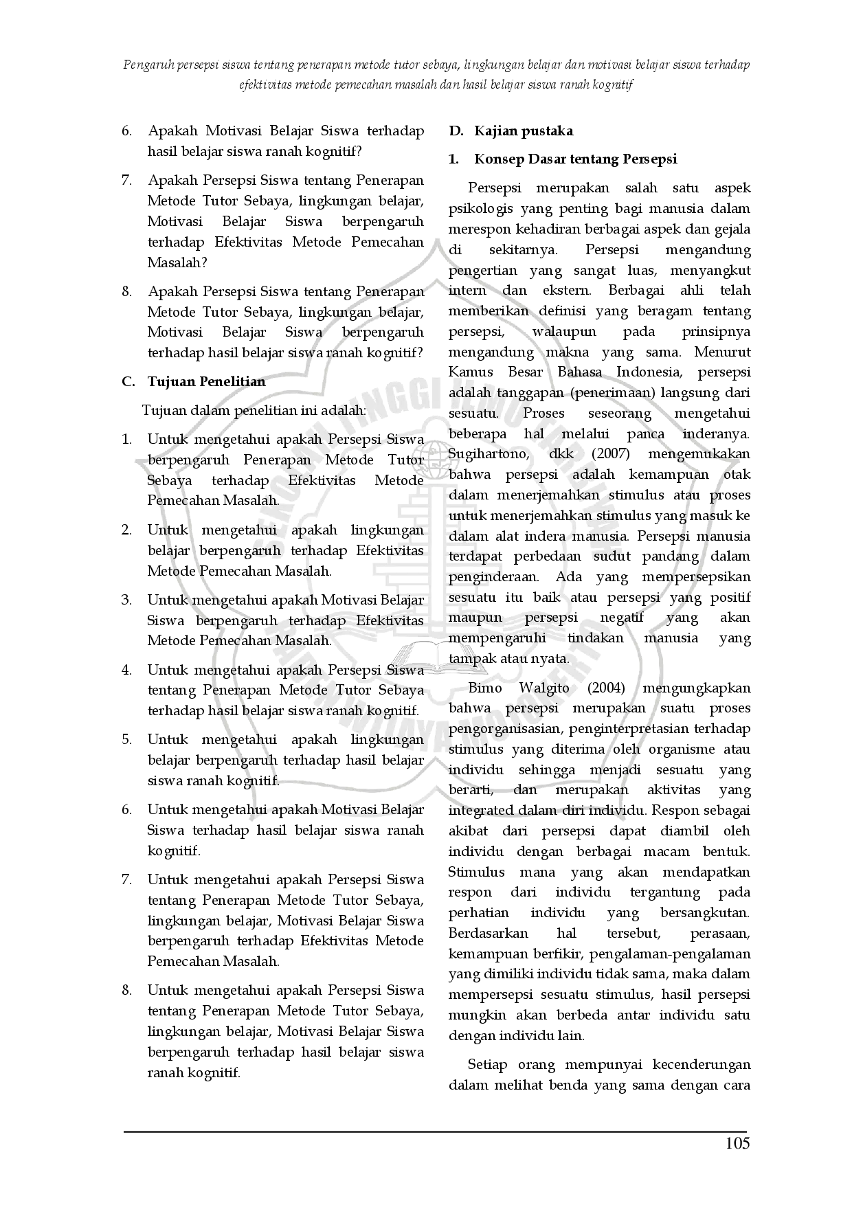 juris Pengaruh Persepsi Siswa tentang Penerapan Metode Tutor Sebaya Lingkungan Belajar dan Motivasi Belajar Siswa terhadap Efektivitas Metode Pemecahan Masalah dan Hasil Belajar Siswa Ranah Kognitif pada K