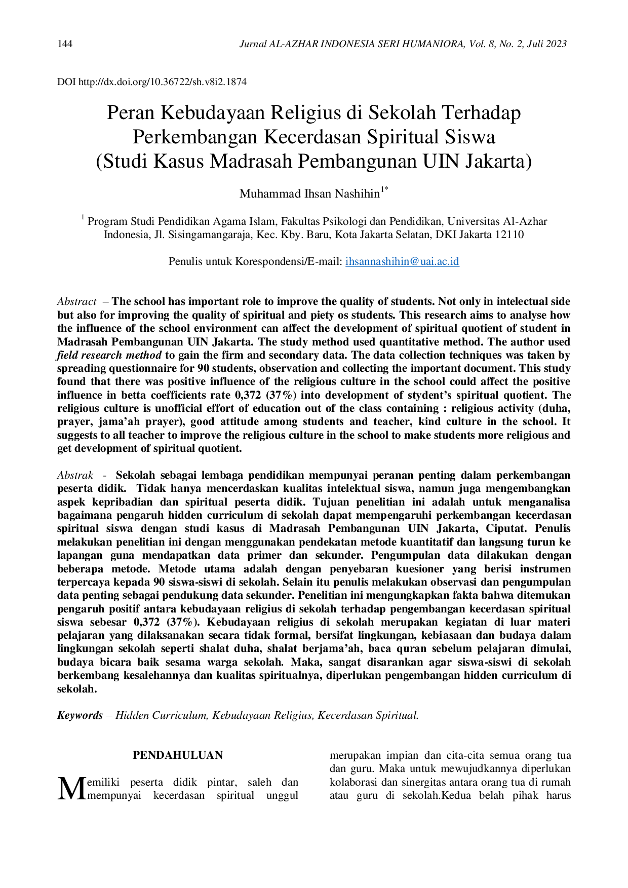 JURIS Peran Kebudayaan Religius di Sekolah Terhadap Perkembangan Kecerdasan Spiritual Siswa Studi Kasus Madrasah Pembangunan UIN Jakarta