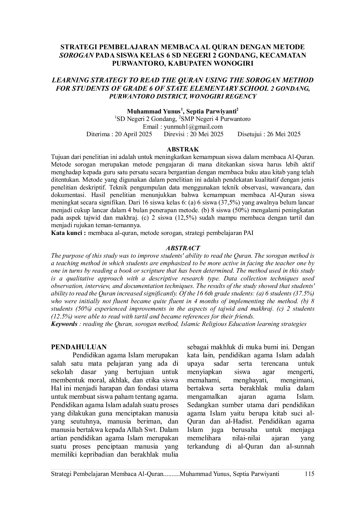 JURIS Strategi Pembelajaran Membaca Al Quran dengan Metode Sorogan pada Siswa Kelas 6 SD Negeri 2 Gondang Kecamatan Purwantoro Kabupaten Wonogiri