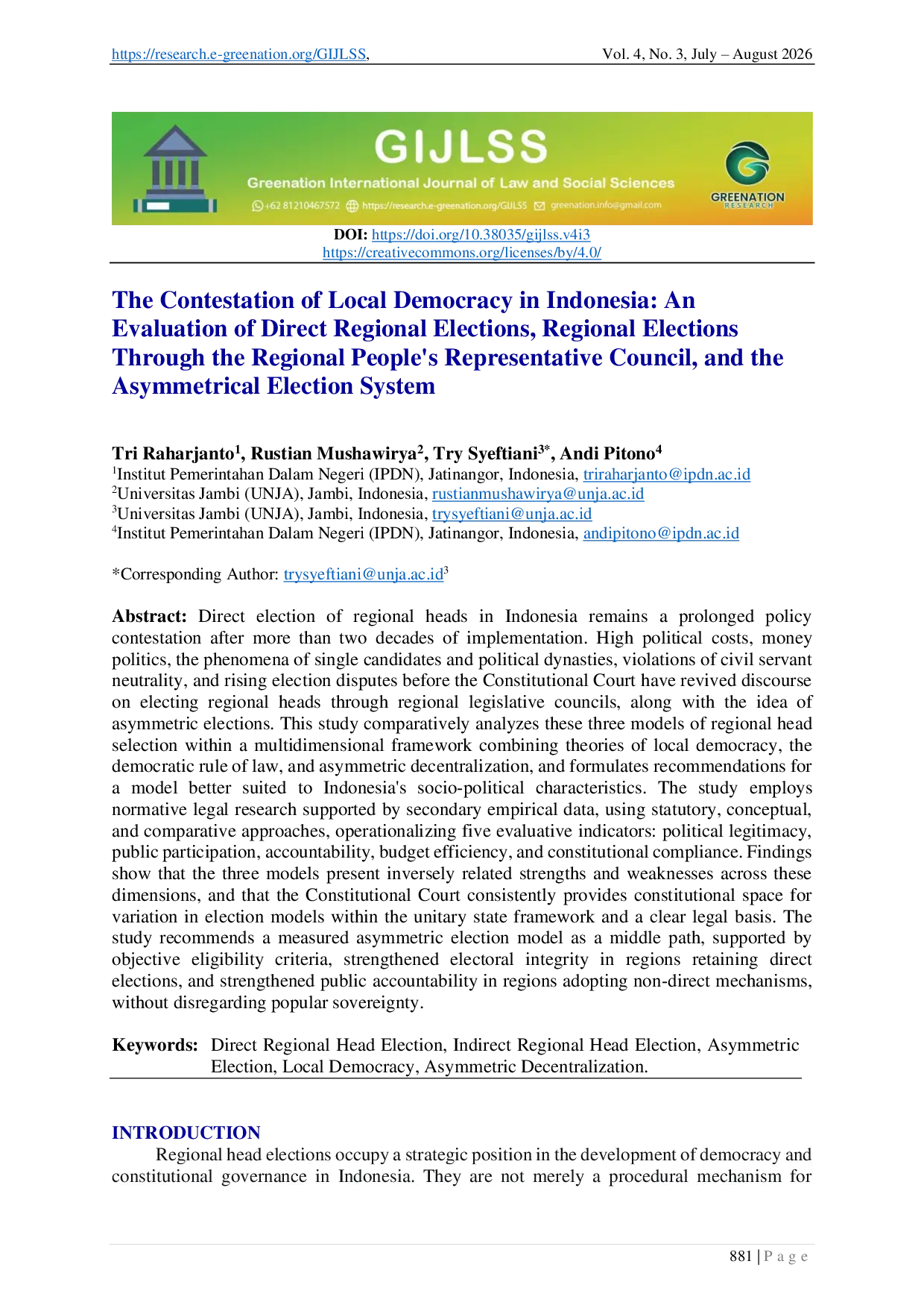 JURIS The Contestation of Local Democracy in Indonesia An Evaluation of Direct Regional Elections Regional Elections Through the Regional People s Representative Council and the Asymmetrical Election Sys