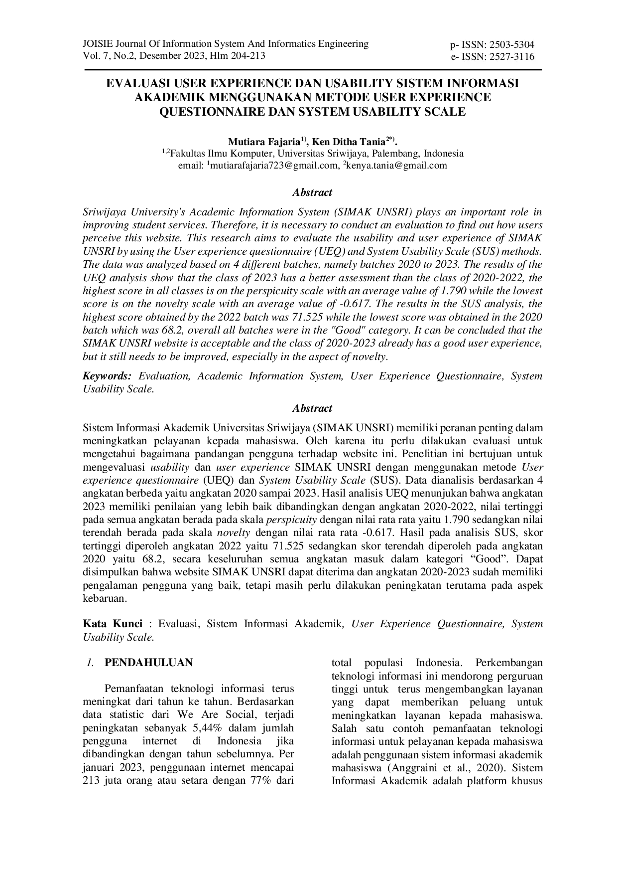 JURIS Evaluasi User Experience dan Usability Sistem Informasi Akademik Menggunakan Metode User Experience Questionnaire dan System Usability Scale