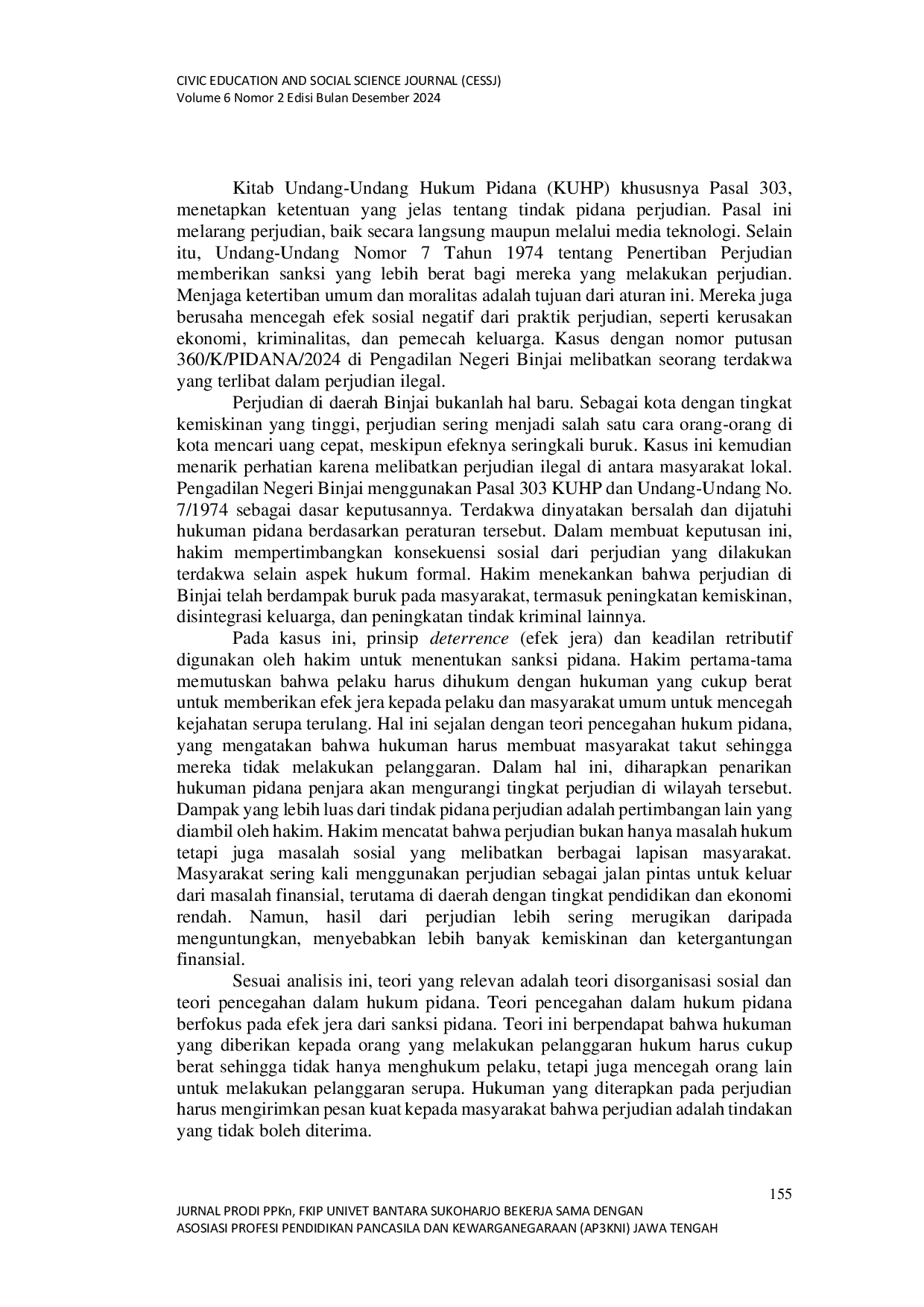 JURIS Analisis Yuridis Putusan Pengadilan Negeri Binjai Nomor 360 K Pidana 2024 dalam Kasus Perjudian ditinjau berdasarkan Implikasi Sosial