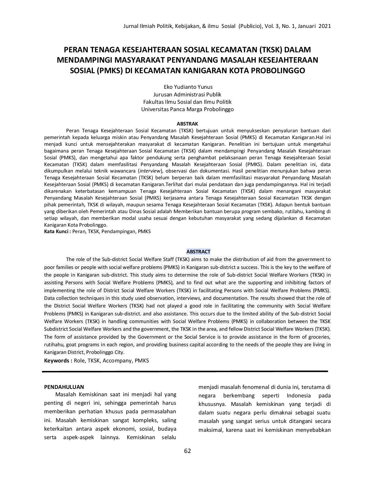 JURIS Peran Tenaga Kesejahteraan Sosial Kecamatan TKSK Dalam Mendampingi Masyarakat Penyandang Masalah Kesejahteraan Sosial PMKS Di Kecamatan Kanigaran Kota Probolinggo