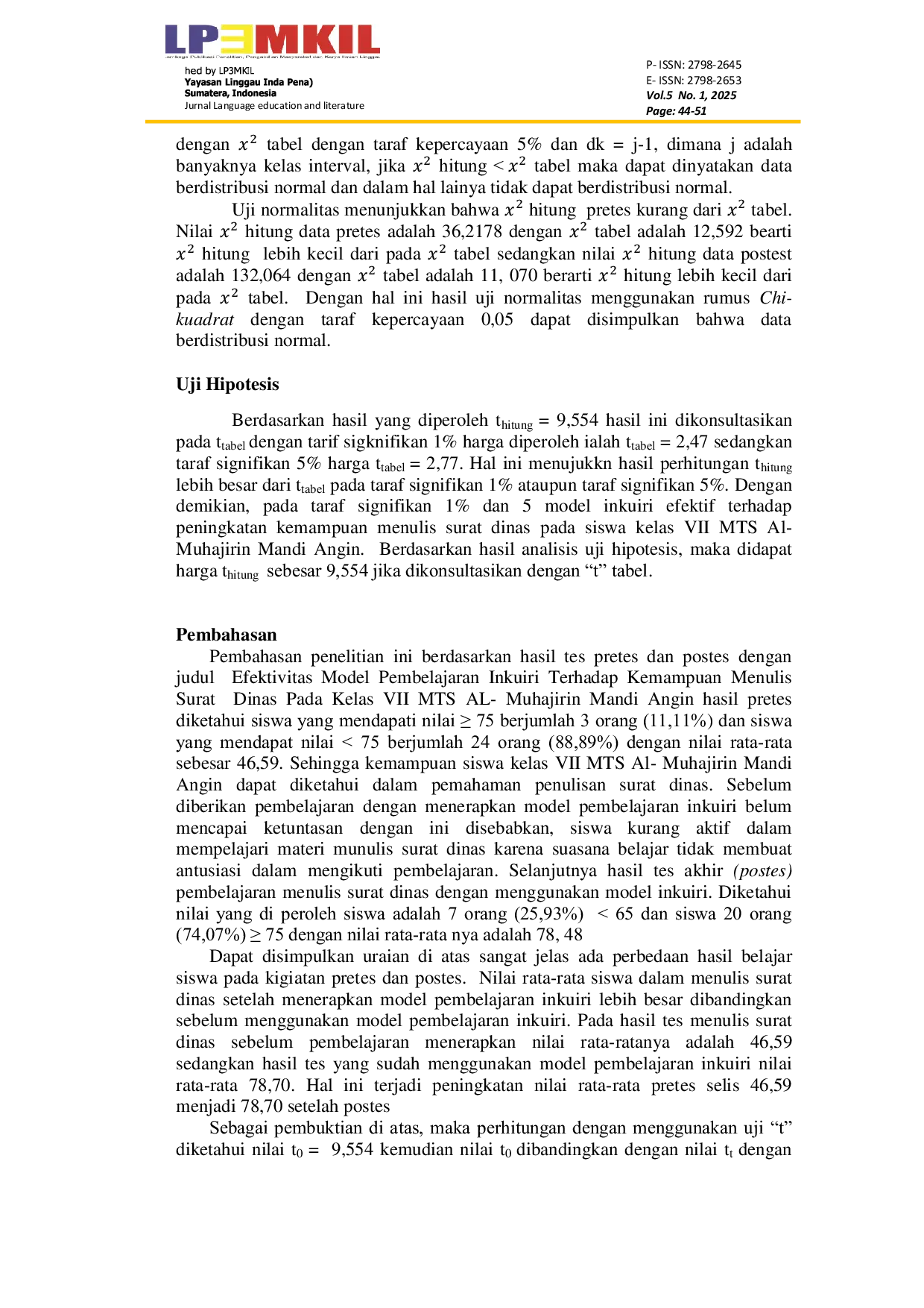 JURIS Efektivitas Model Pembelajaran Inkuiri Terhadap Kemampuan Menulis Surat Dinas Pada Siswa Kelas VII MTS Al Muhajirin Mandi Angin