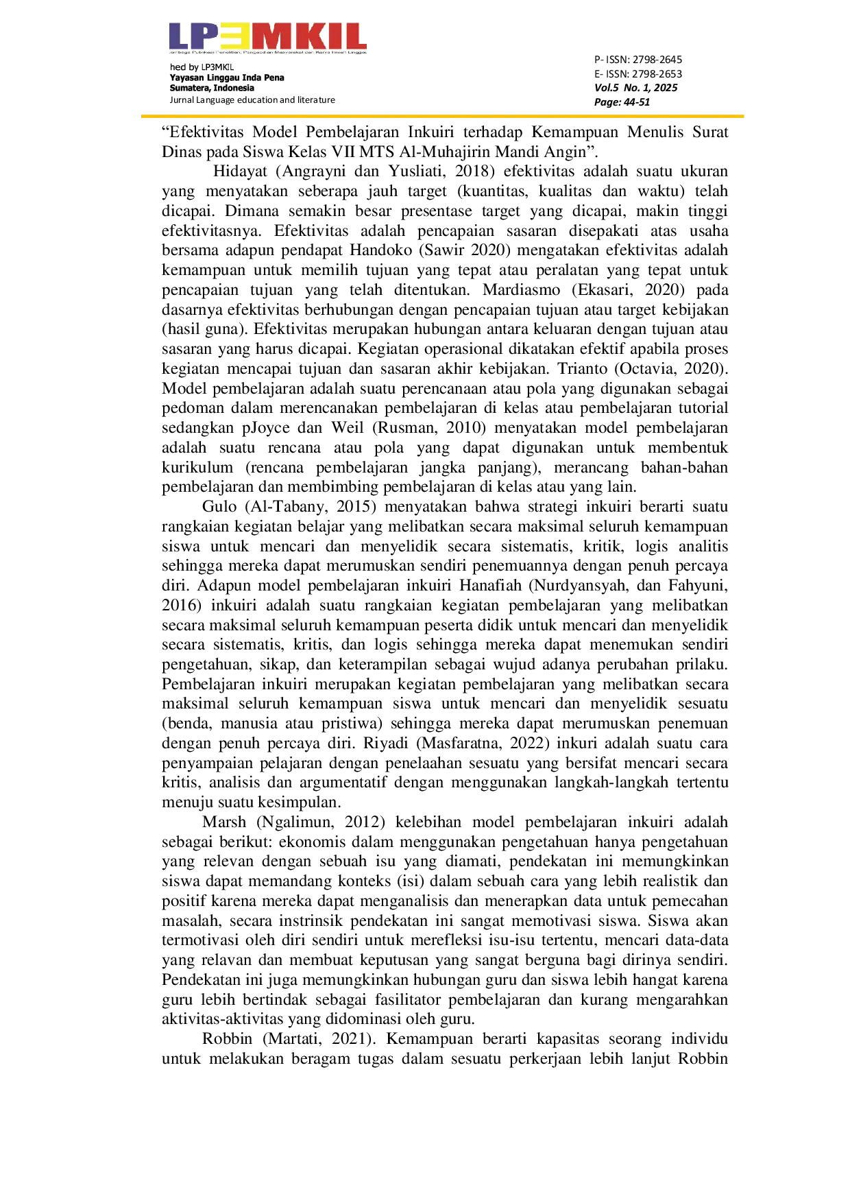 JURIS Efektivitas Model Pembelajaran Inkuiri Terhadap Kemampuan Menulis Surat Dinas Pada Siswa Kelas VII MTS Al Muhajirin Mandi Angin