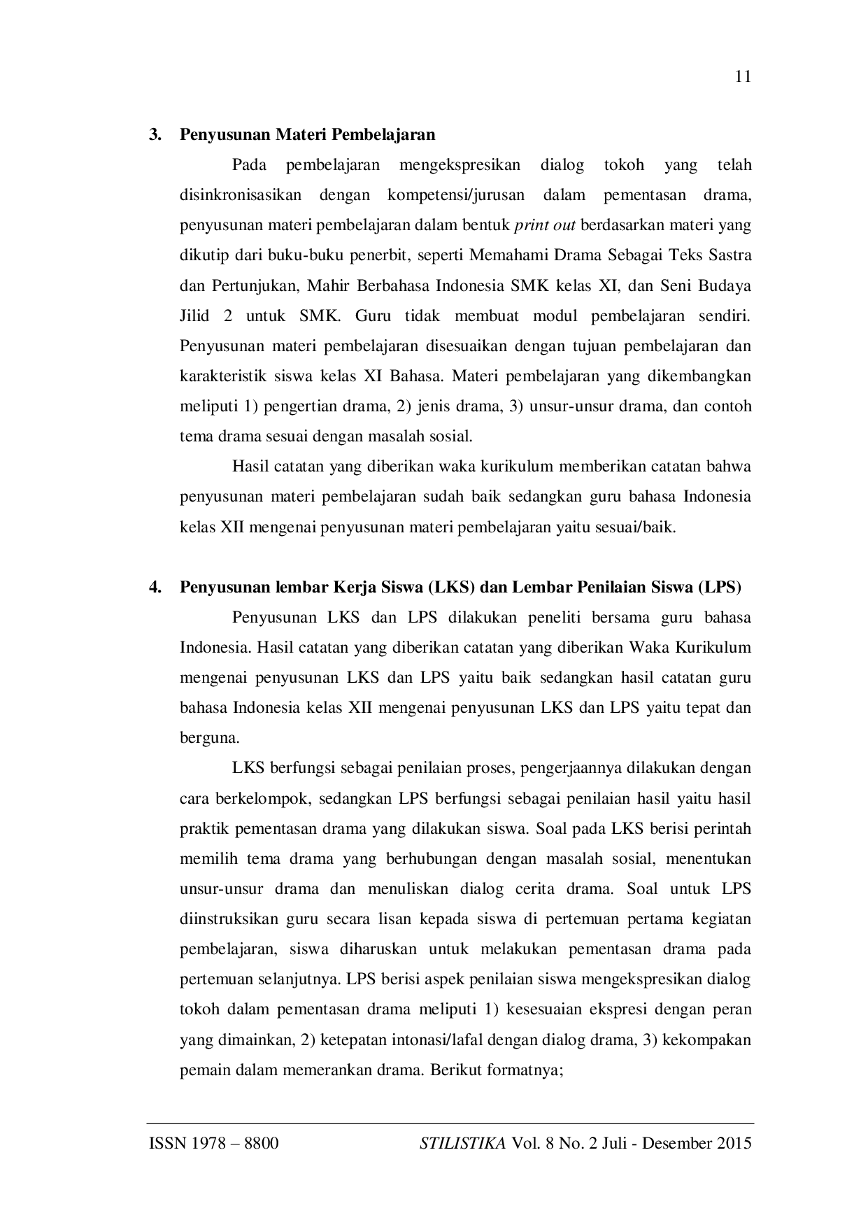 JURIS Perencanaan Pembelajaran Mengekspresikan Dialog Tokoh yang Tersinkron Kompetensi Jurusan dalam Pementasan Drama Bermetode Sosiodrama