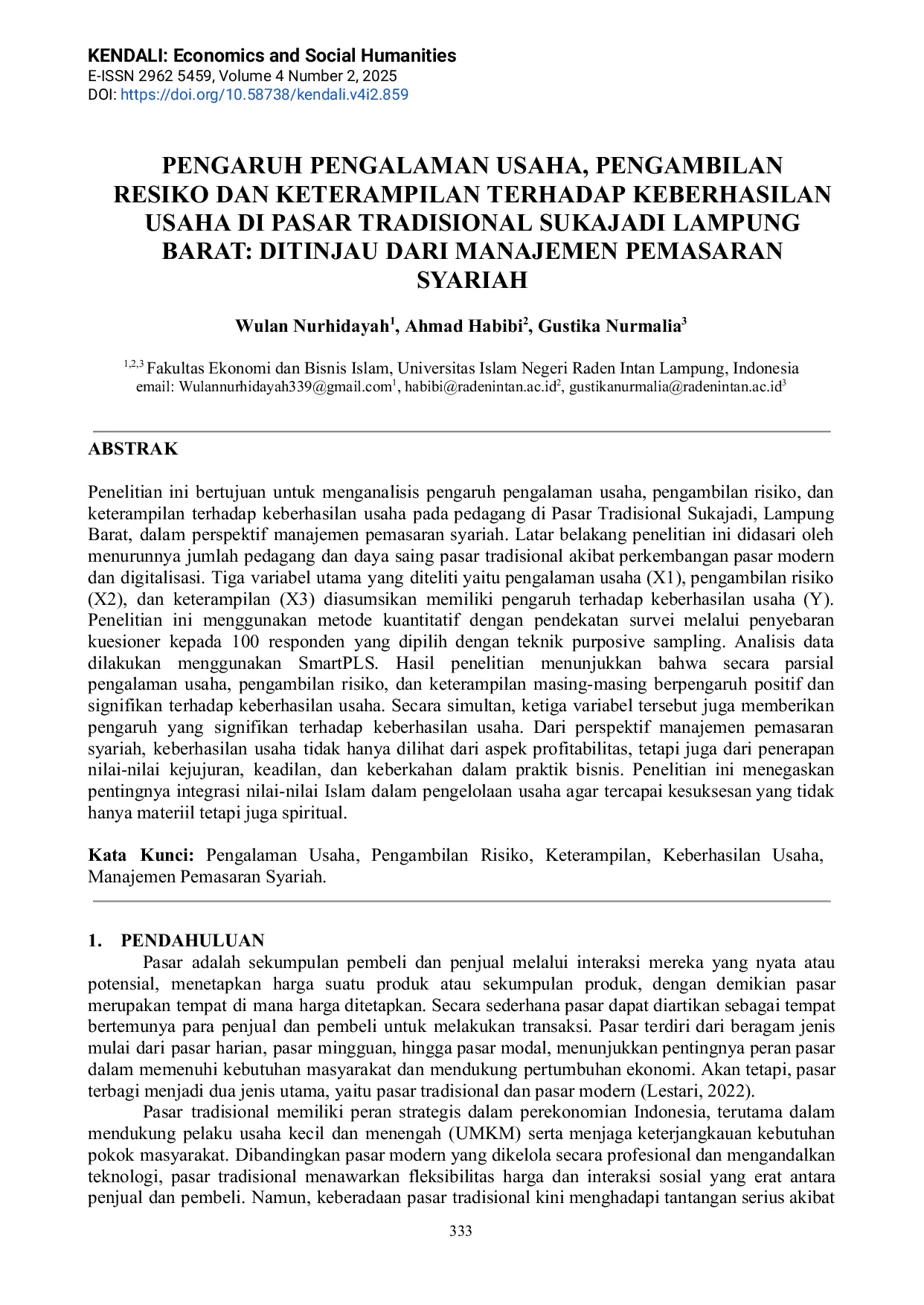 JURIS Pengaruh Pengalaman Usaha Pengambilan Resiko dan Keterampilan Terhadap Keberhasilan Usaha Di Pasar Tradisional Sukajadi Lampung Barat Ditinjau Dari Manajemen Pemasaran Syariah