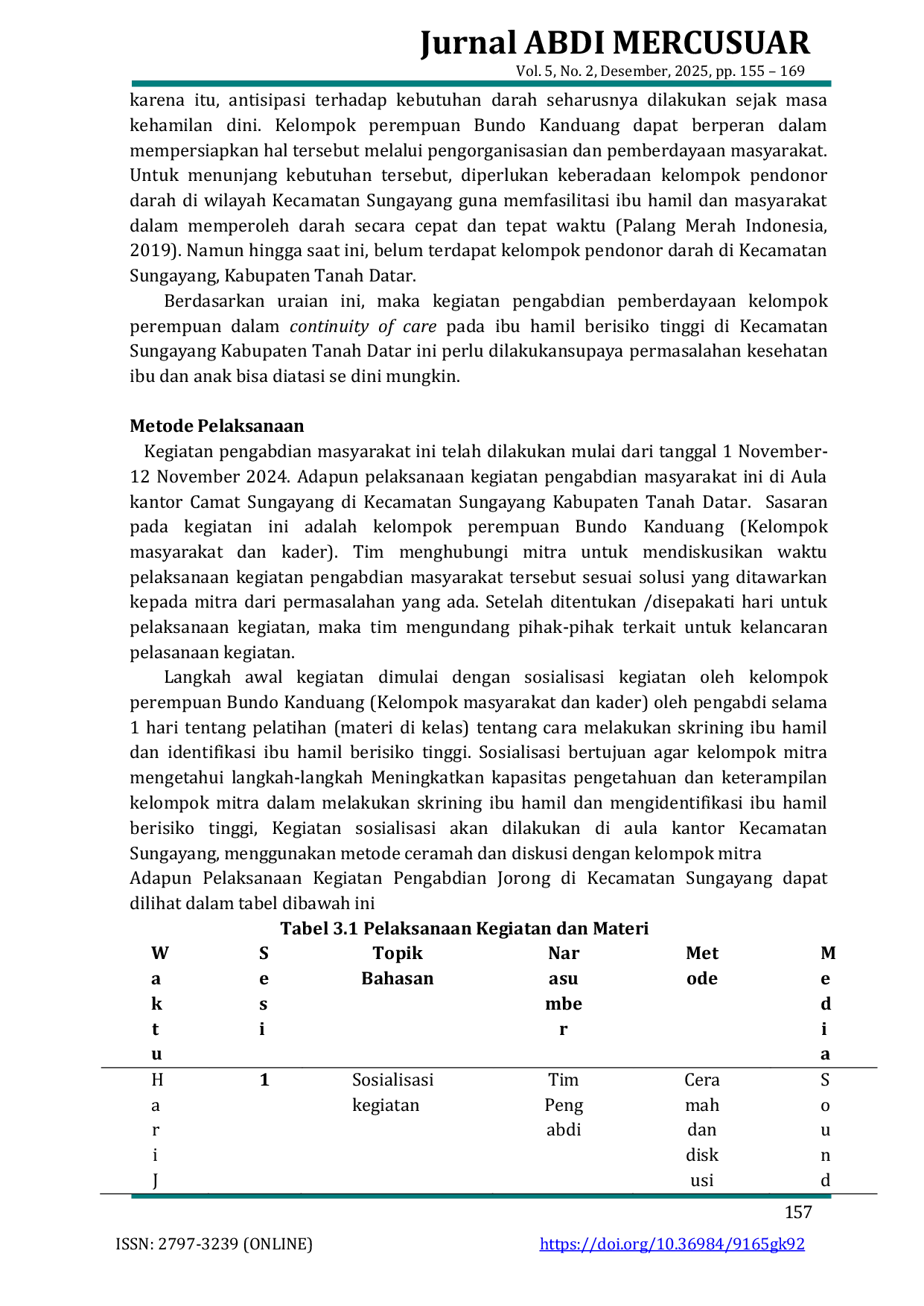 JURIS Empowerment of Women s Groups in the Continuity of Care for High Risk Pregnant Women in Sungayang Subdistrict Tanah Datar Regency