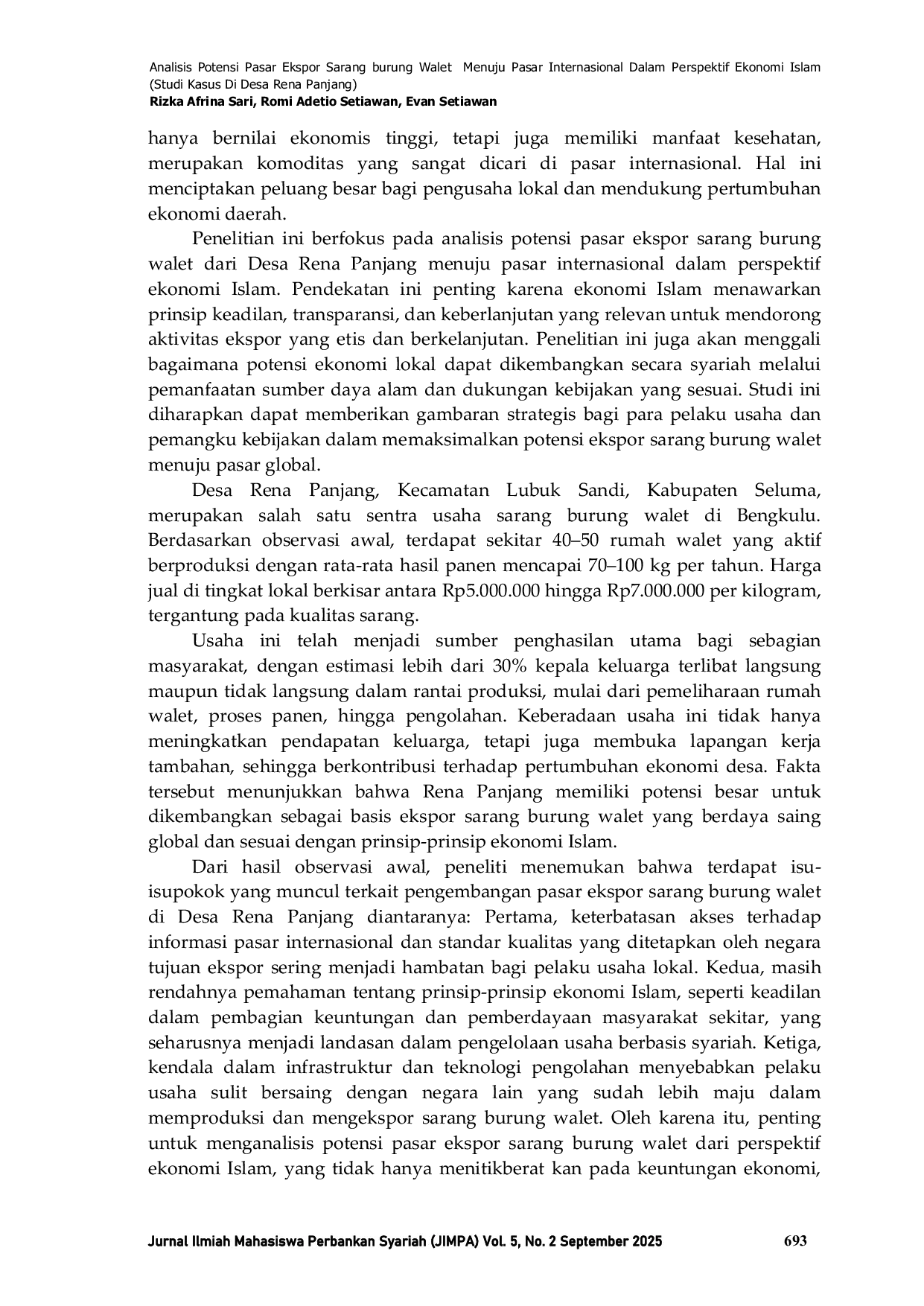 JURIS Analisis Potensi Pasar Ekspor Sarang burung Walet Menuju Pasar Internasional Dalam Perspektif Ekonomi Islam Studi Kasus Di Desa Rena Panjang