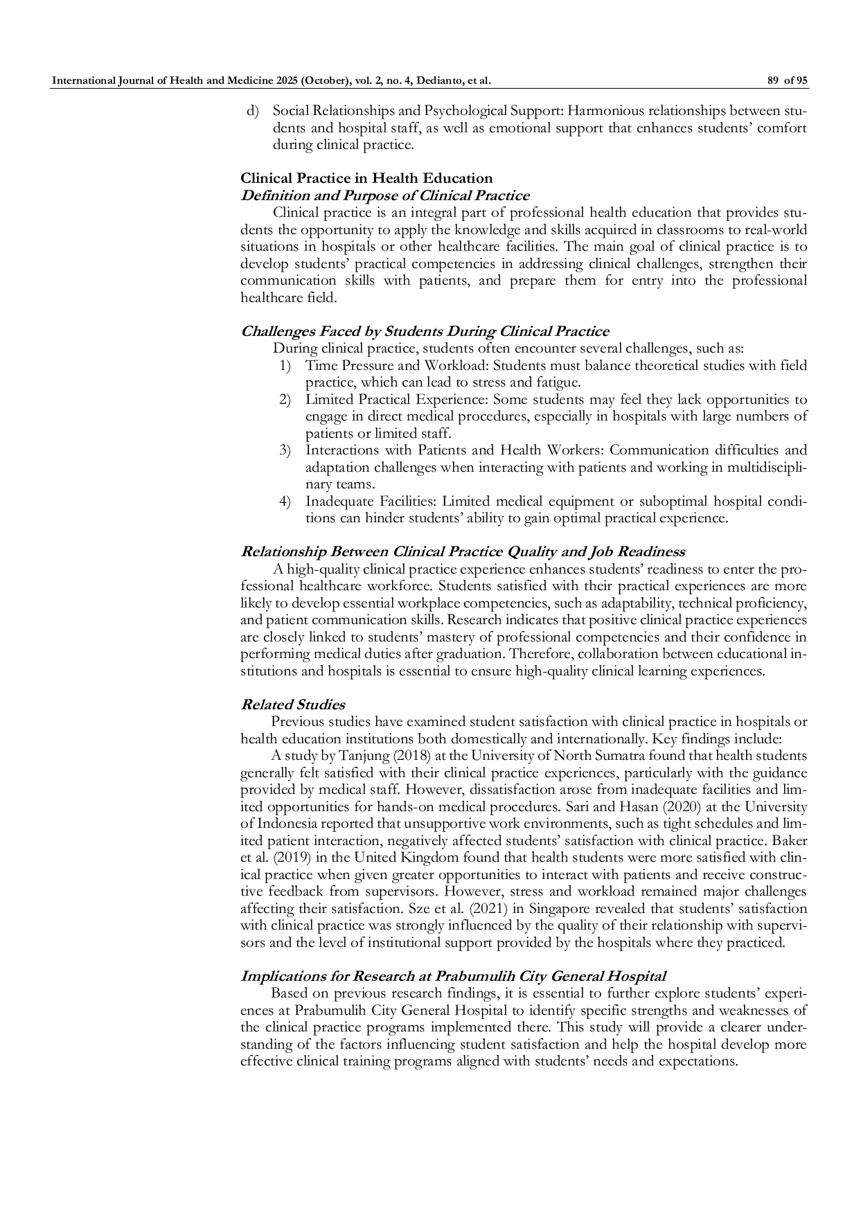 JURIS Health Students Satisfaction Level with Clinical Practice Experience at Prabumulih City General Hospital