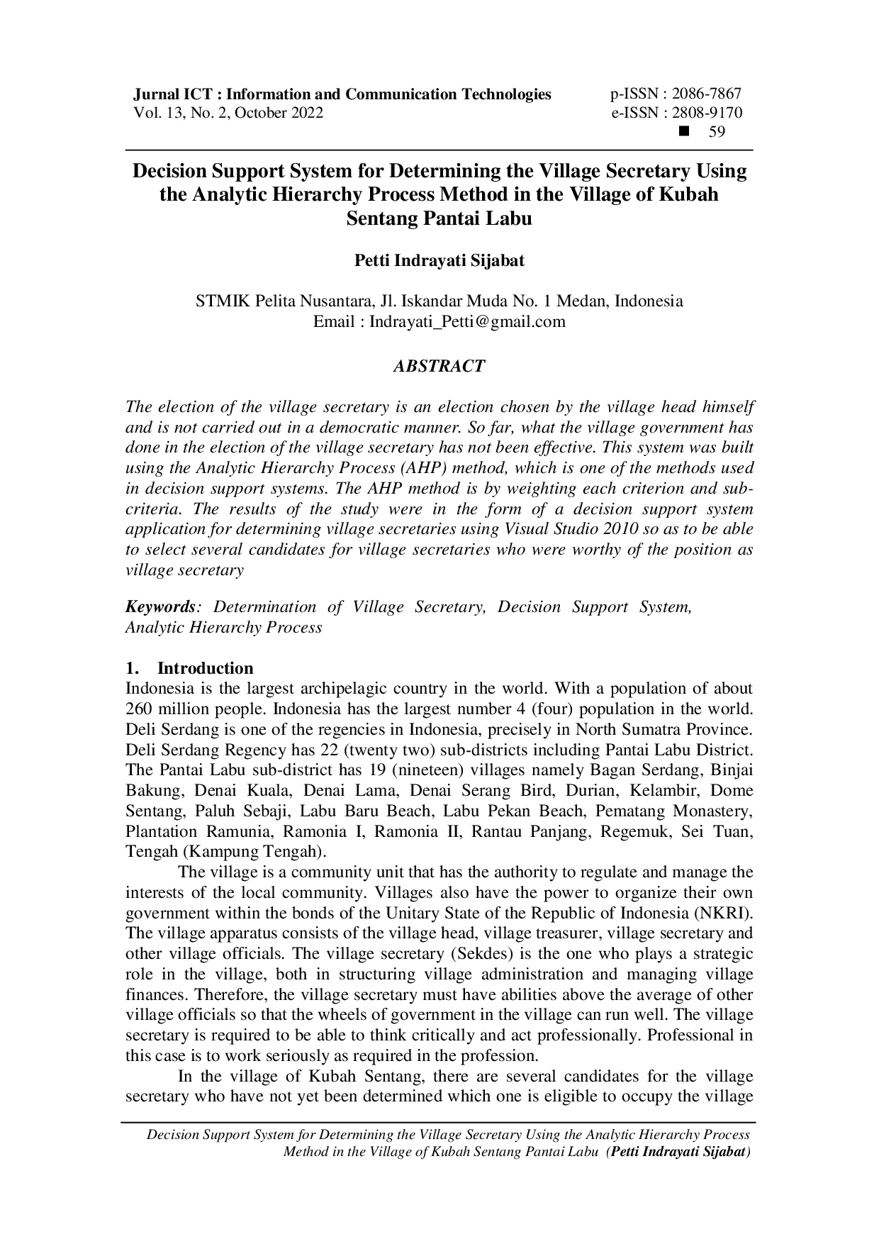 juris Decision Support System For Determining The Village Secretary Using The Analytic Hierarchy Process Method In The Village Of Kubah Sentang Pantai Labu