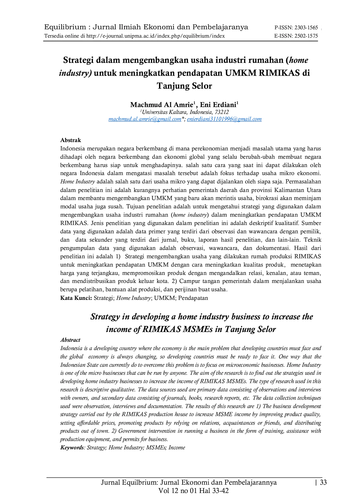 JURIS Strategi dalam mengembangkan usaha industri rumahan home industry untuk meningkatkan pendapatan UMKM RIMIKAS di Tanjung Selor