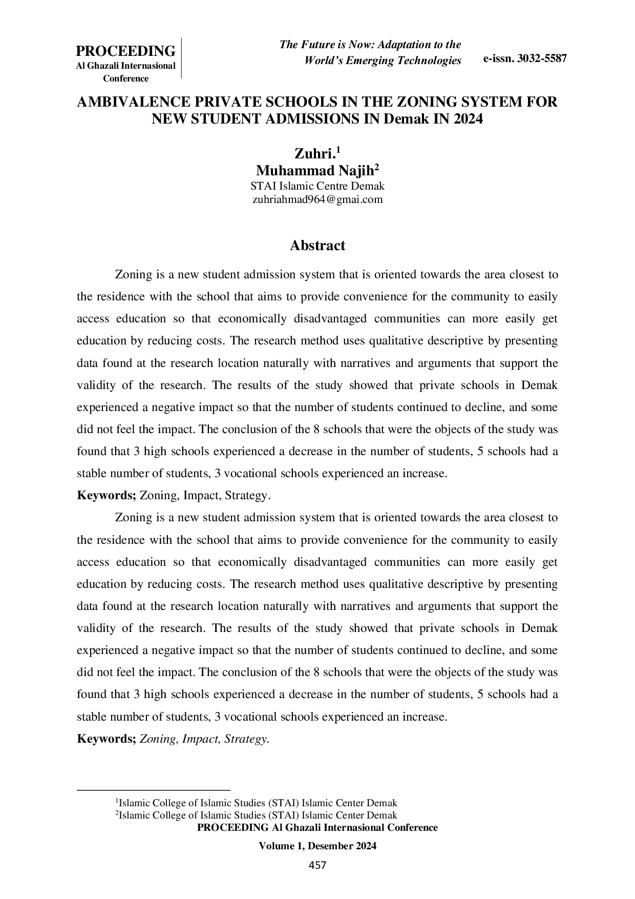 JURIS AMBIVALENCE PRIVATE SCHOOLS IN THE ZONING SYSTEM FOR NEW STUDENT ADMISSIONS IN Demak IN 2024
