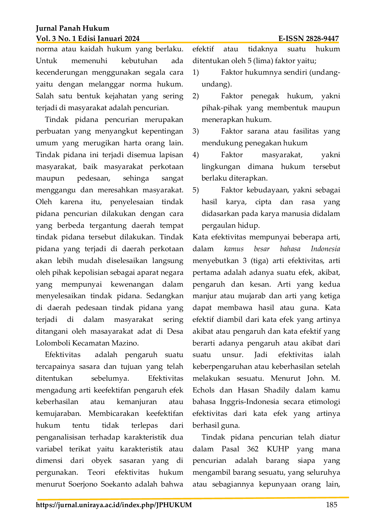 JURIS Efektivitas Penjatuhan Sanksi Adat Terhadap Tindak Pidana Pencurian Yang Berkelanjutan Studi Kasus Di Desa Lolomboli Kecamatan Mazino