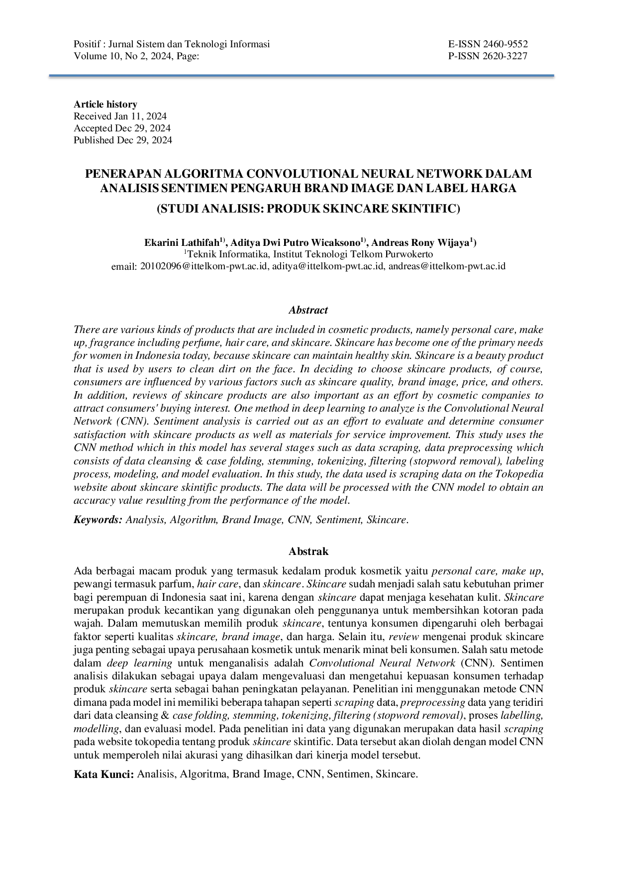 JURIS Implementation of the Convolutional Neural Network Algorithm in Sentiment Analysis of the Influence of Brand Image and Price Label Analytical Study Skincare Product Skintific