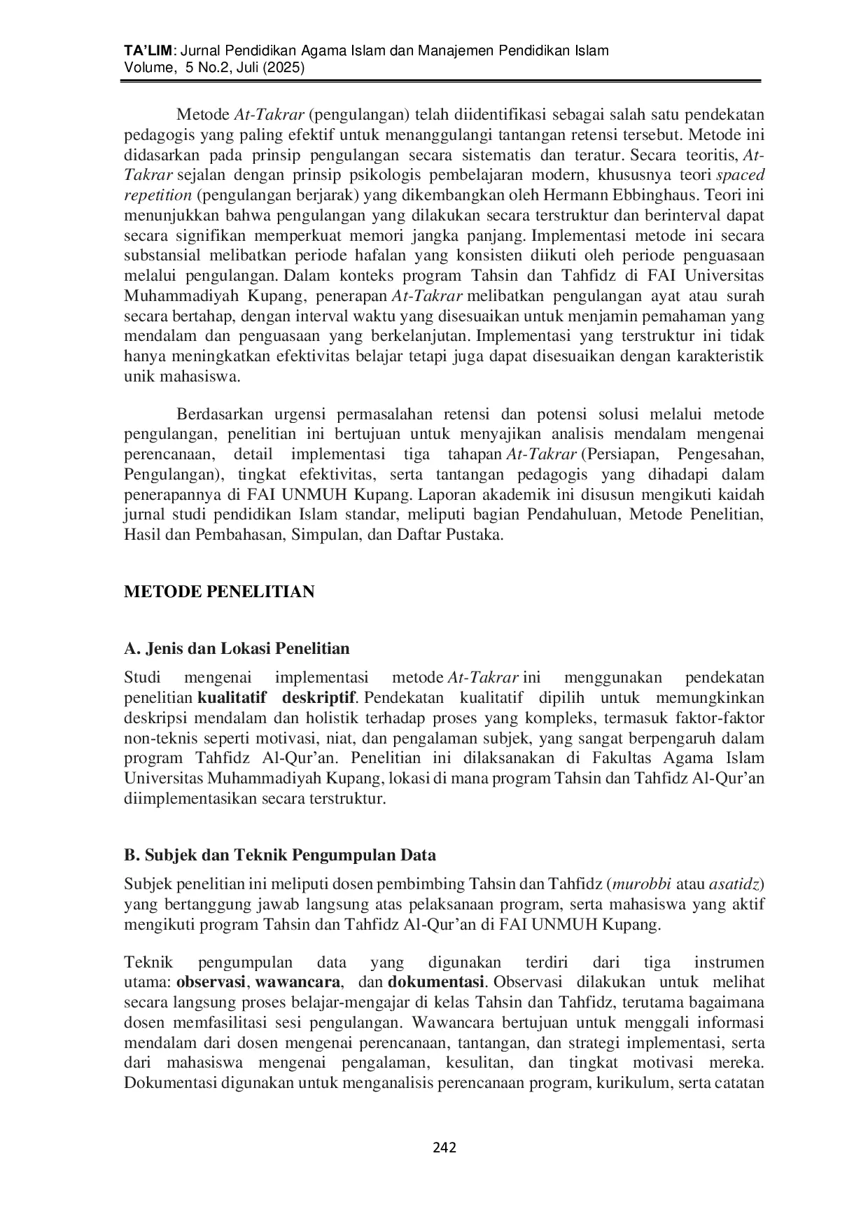 JURIS Implementasi Komprehensif Metode At Takrar dalam Penguatan Tahdzid dan Tahsin Al Qur an Sintesis Kognitif Spiritual pada Fakultas Agama Islam Universitas Muhammadiyah Kupang
