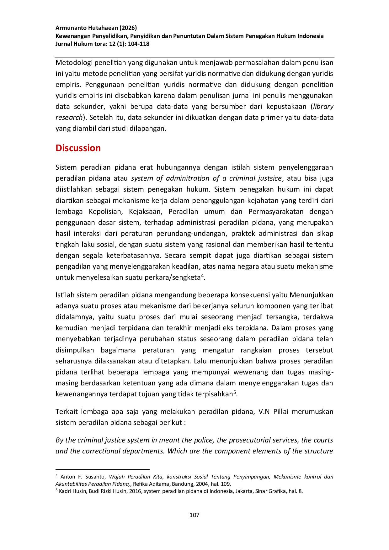 JURIS Penyidikan dan Kewenangan Penuntutan dalam Sistem Penegakan Hukum Indonesia
