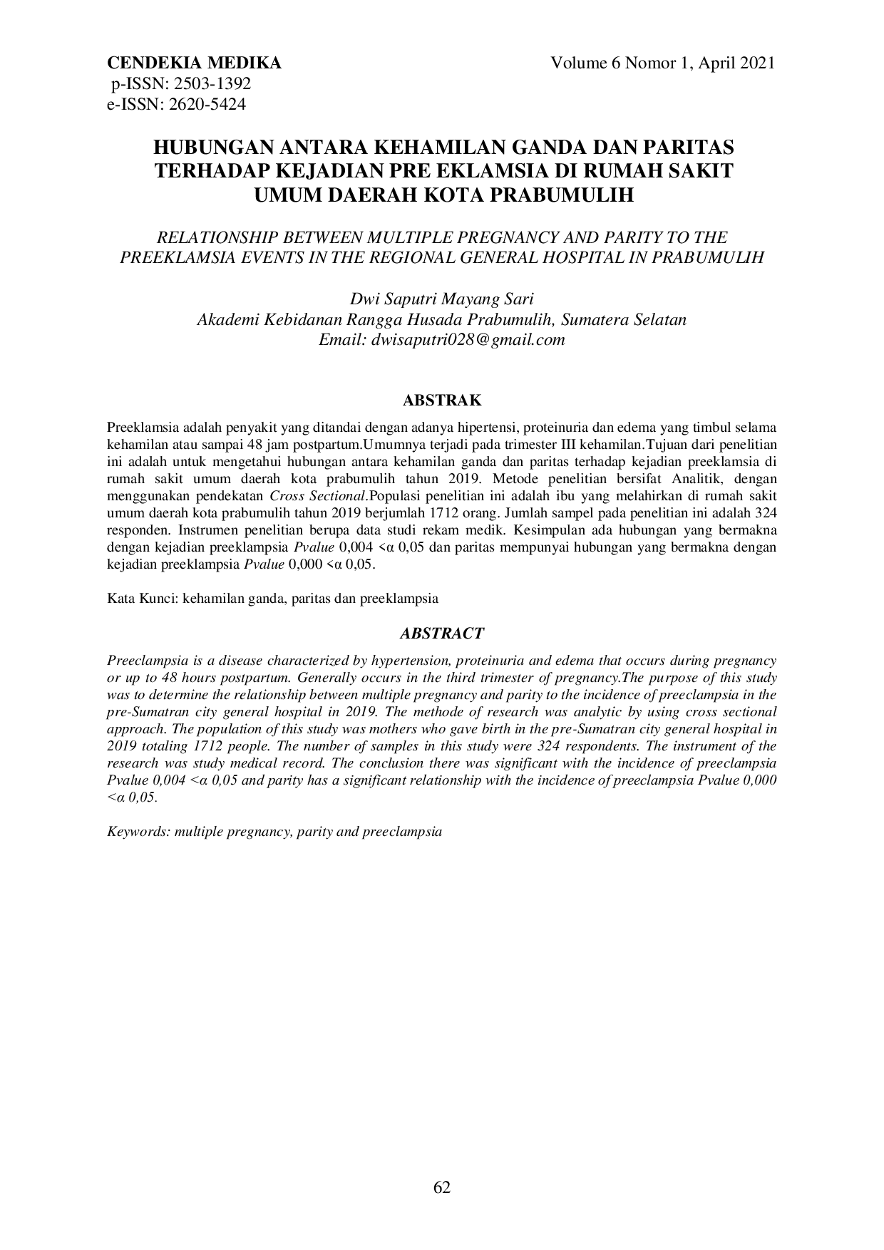 JURIS Hubungan Antara Kehamilan Ganda dan Paritas Terhadap Kejadian Pre Eklamsia di Rumah Sakit Umum Daerah Kota Prabumulih