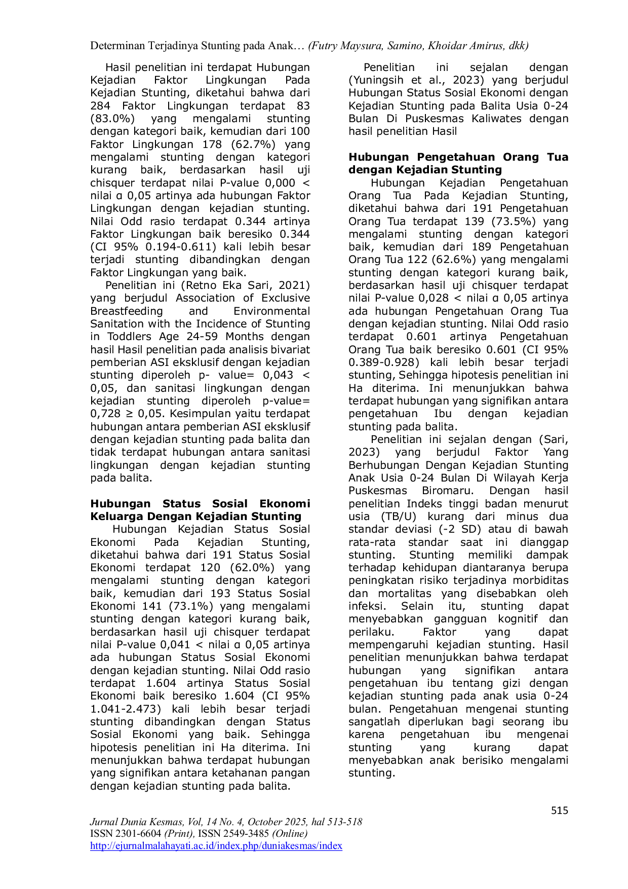 JURIS Determinan Terjadinya Stunting pada Anak Usia 0 24 Bulan di Kabupaten Aceh Besar