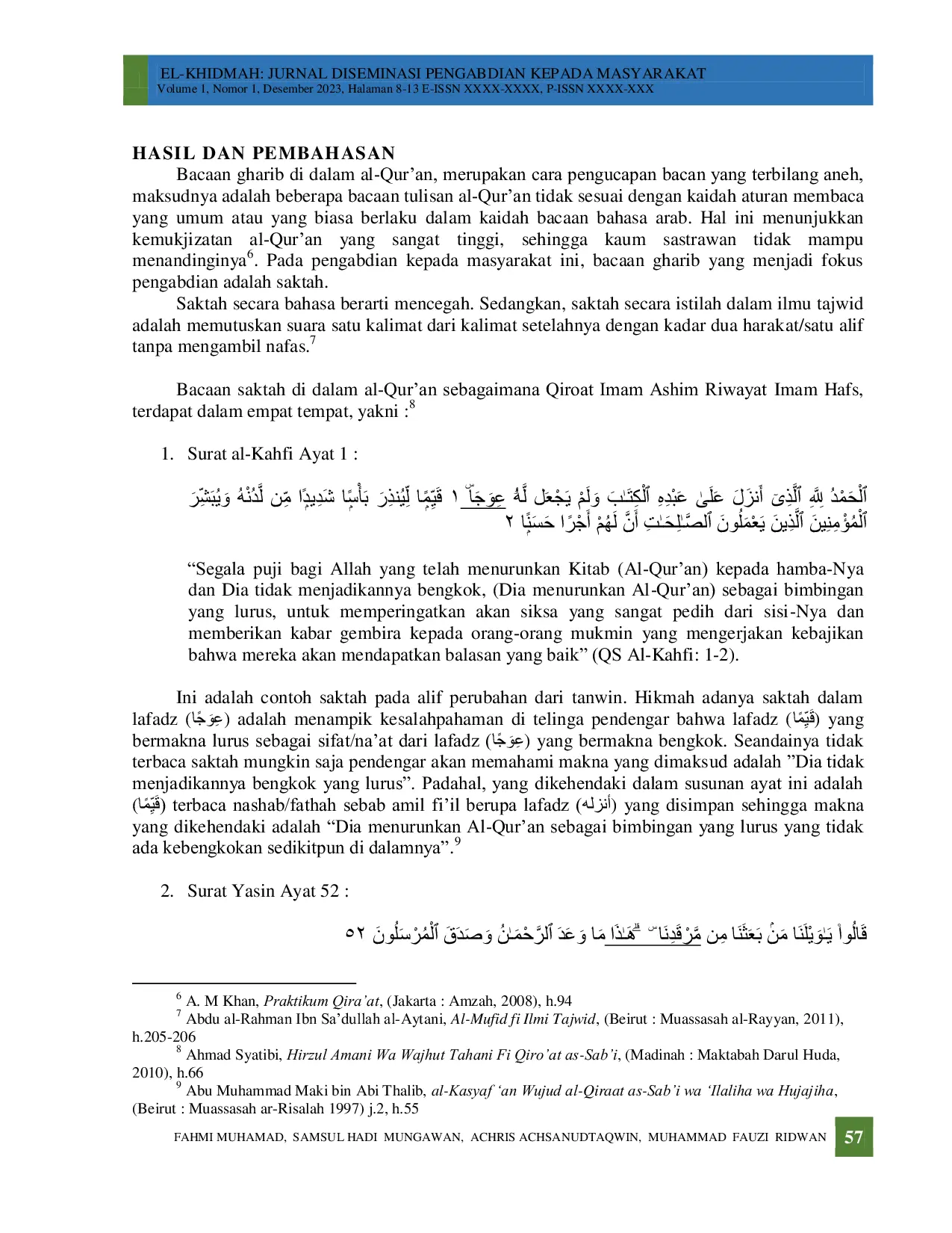 JURIS Bimbingan Bacaan Gharib Saktah Qiro at Imam Ashim Riwayat Hafs Pada Jamaah Yasin Tahlil Putri Al Istighosah Salakan Lor Desa Salakkembang