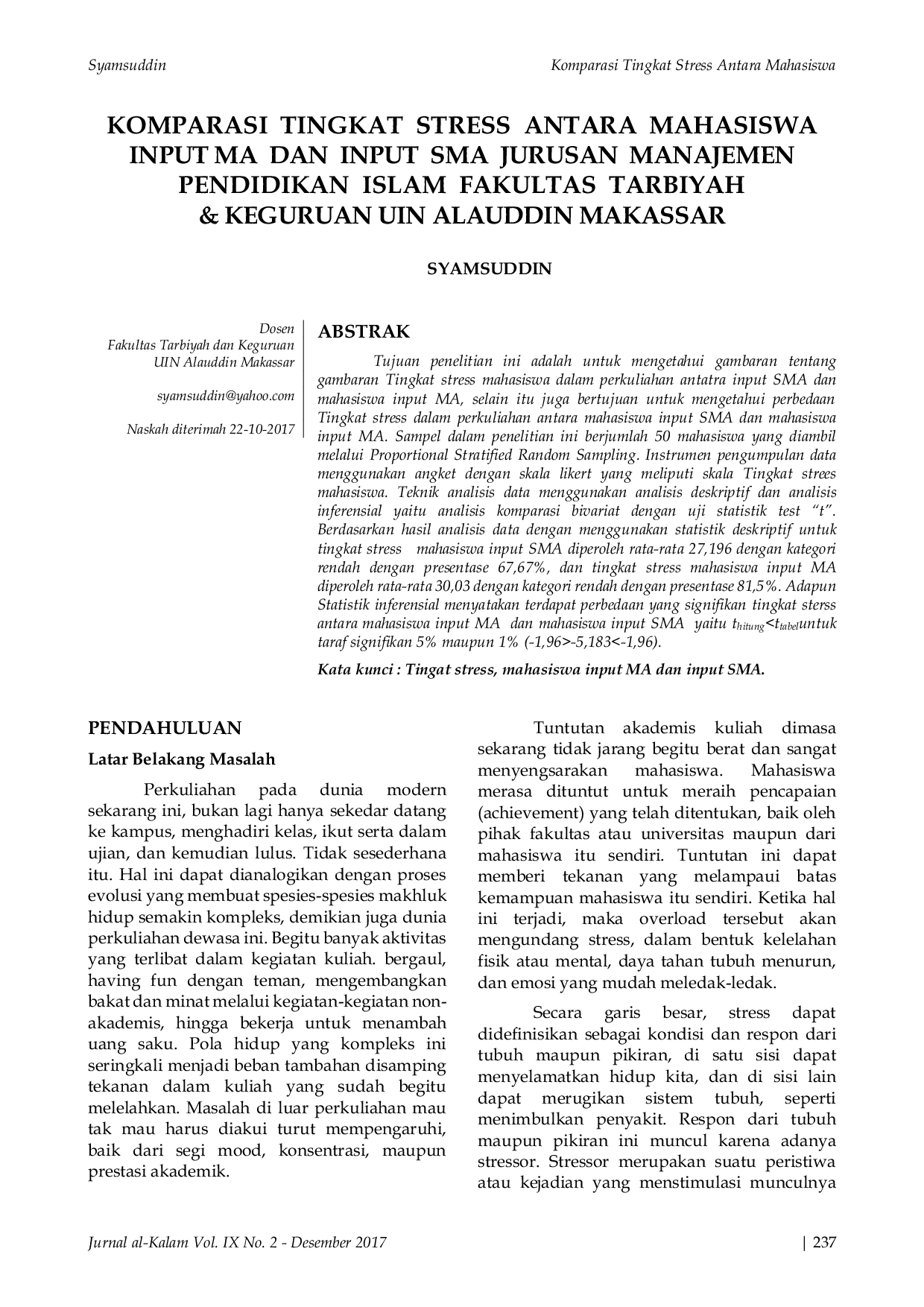JURIS Komparasi Tingkat Stress Antara Mahasiswa Input Ma Dan Input Sma Jurusan Manajemen Pendidikan Islam Fakultas Tarbiyah Keguruan Uin Alauddin Makassar