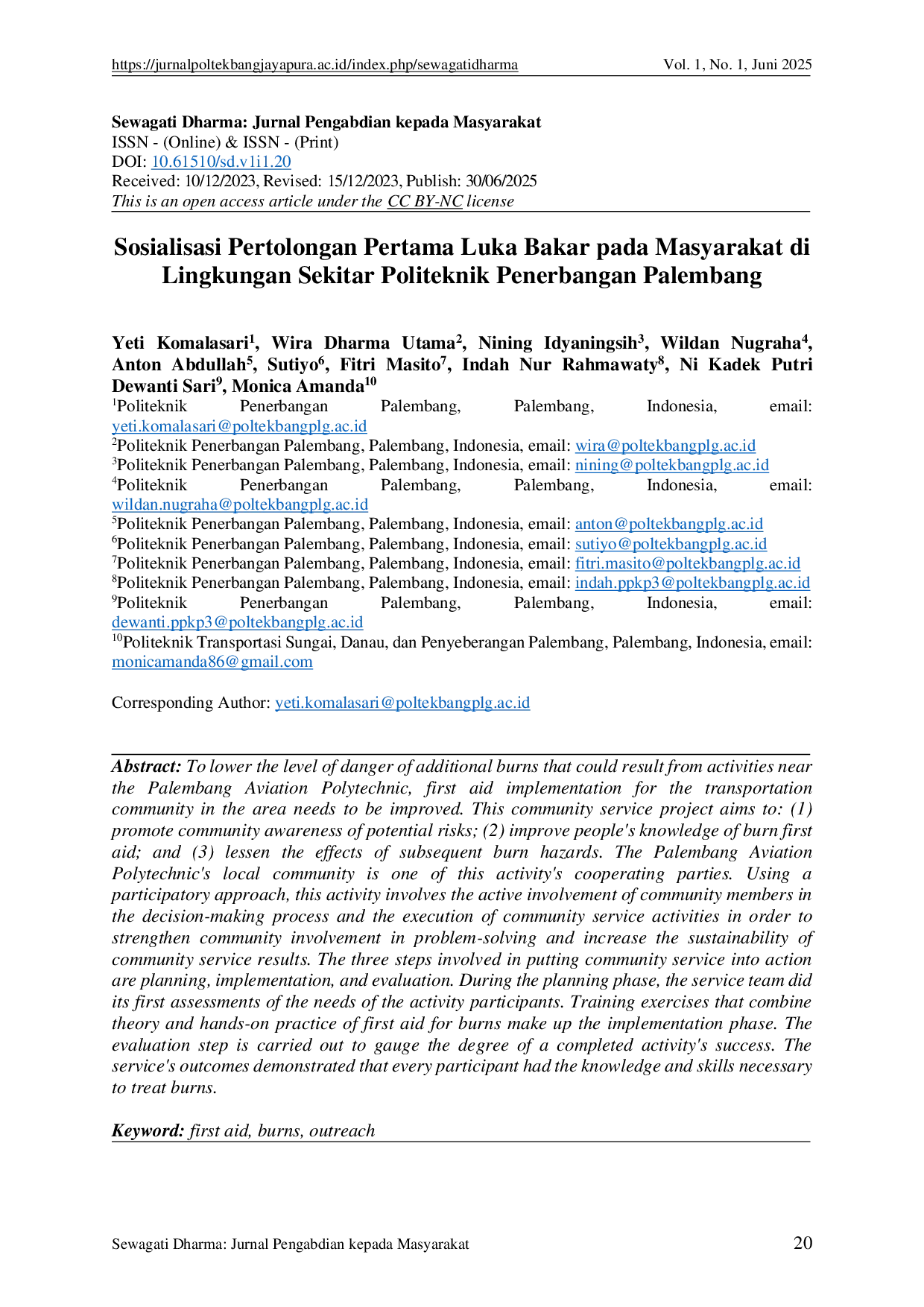 JURIS Sosialisasi Pertolongan Pertama Luka Bakar pada Masyarakat di Lingkungan Sekitar Politeknik Penerbangan Palembang