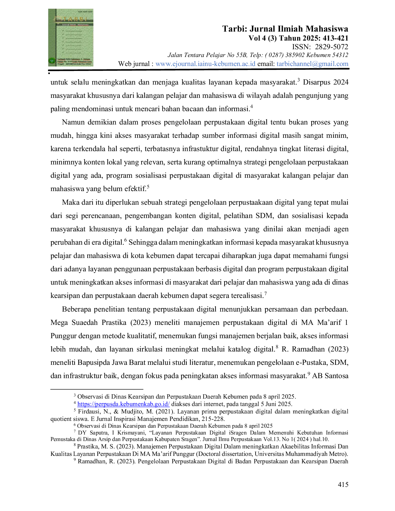 JURIS Strategi Pengelolaan Perpustakaan Digital untuk Meningkatkan Akses Informasi Masyarakat di Dinas Kearsipan dan Perpustakaan Daerah Kebumen