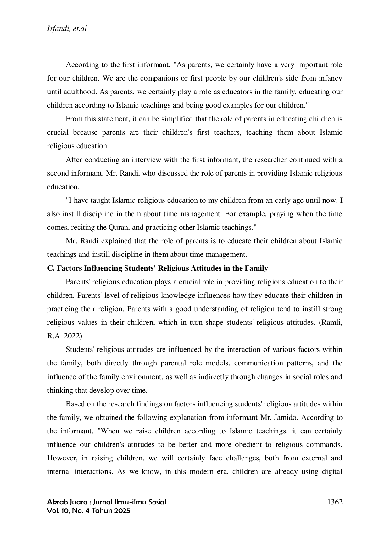 JURIS The Effectiveness of Islamic Religious Education in the Family on Students Religious Attitudes