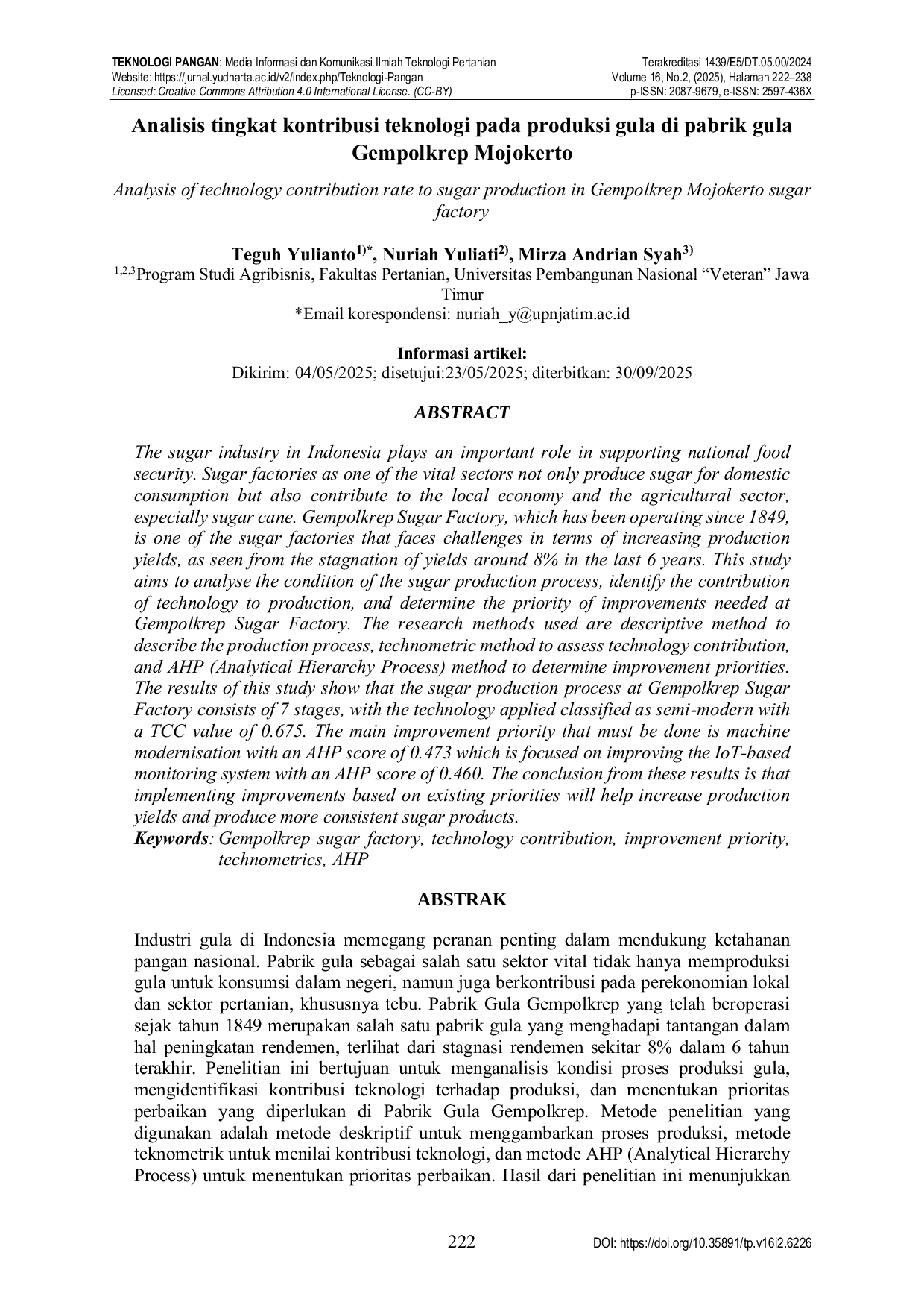 JURIS Analisis tingkat kontribusi teknologi pada produksi gula di pabrik gula Gempolkrep Mojokerto Analysis of technology contribution rate to sugar production in Gempolkrep Mojokerto sugar factory