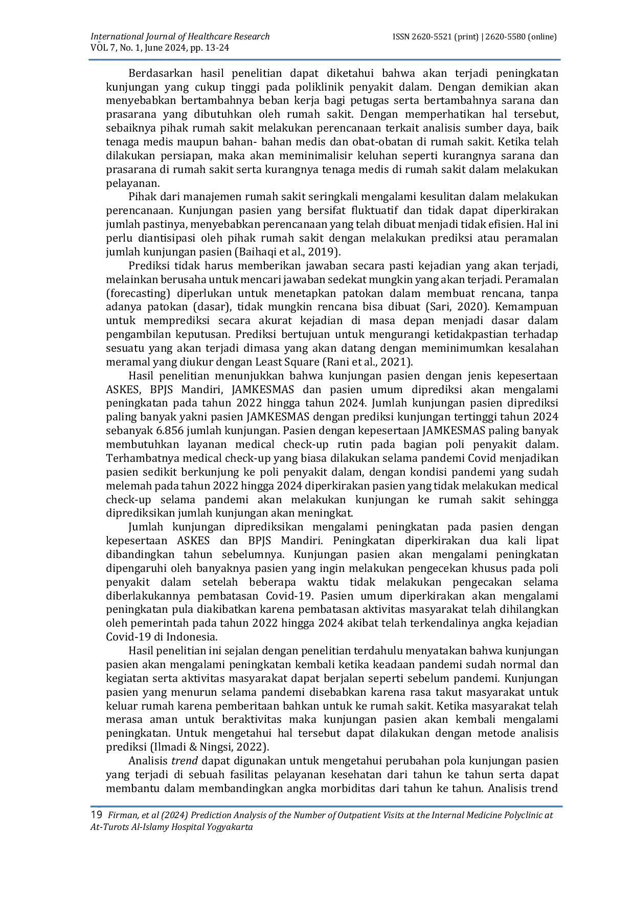 JURIS Prediction Analysis of the Number of Outpatient Visits at the Internal Medicine Polyclinic at At Turots Al Islamy Hospital Yogyakarta