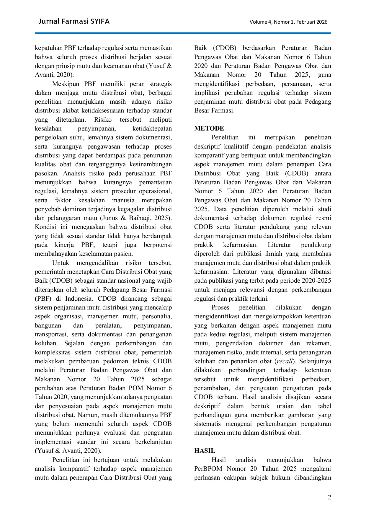 JURIS Analisis Komparatif Aspek Manajemen Mutu dalam Penerapan Cara Distribusi Obat yang Baik antara Peraturan BPOM Nomor 6 Tahun 2020 dan Nomor 20 Tahun 2025